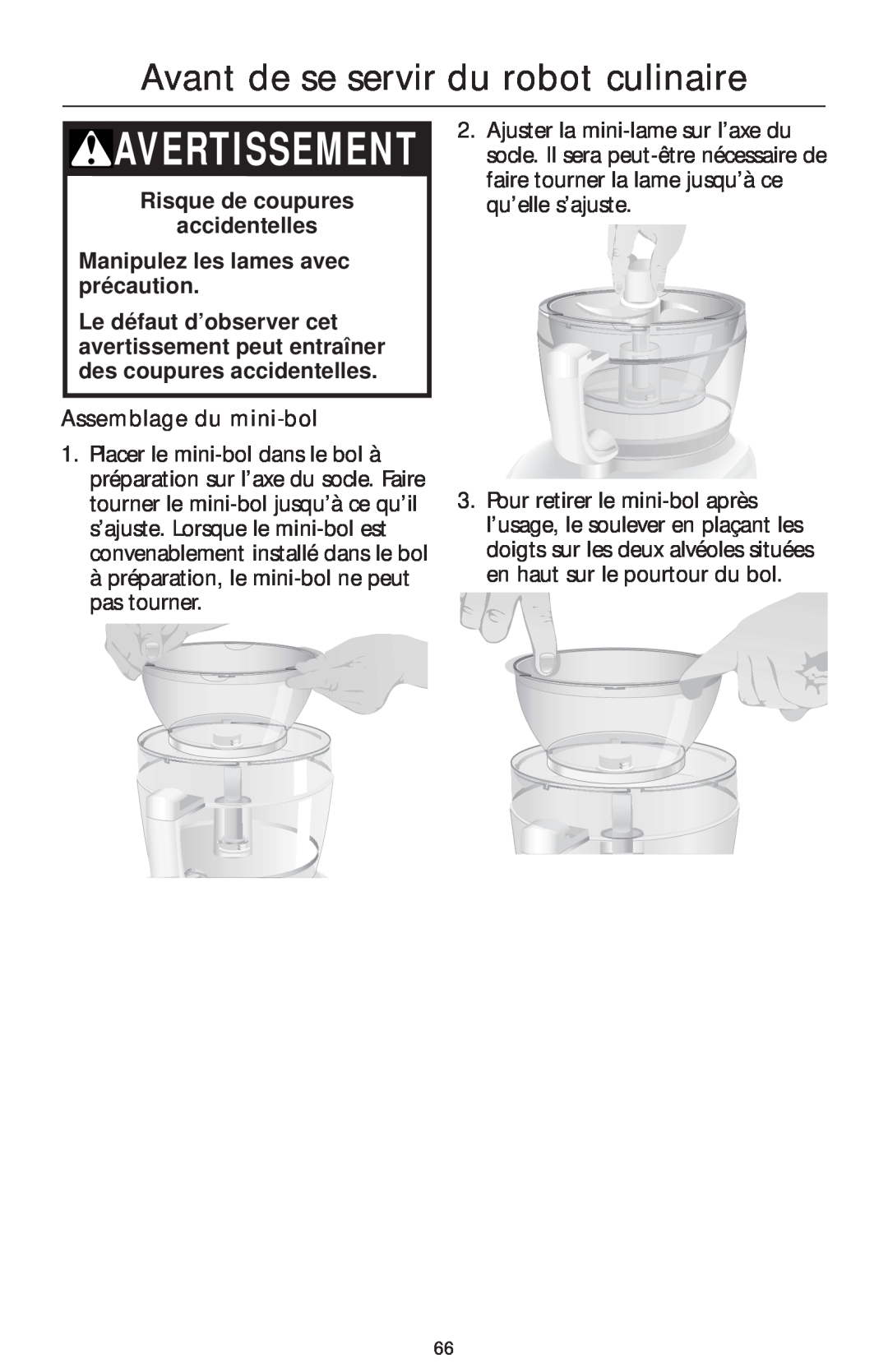 KitchenAid 4KFP750 manual Assemblage du mini-bol, Avertissement, Avant de se servir du robot culinaire 