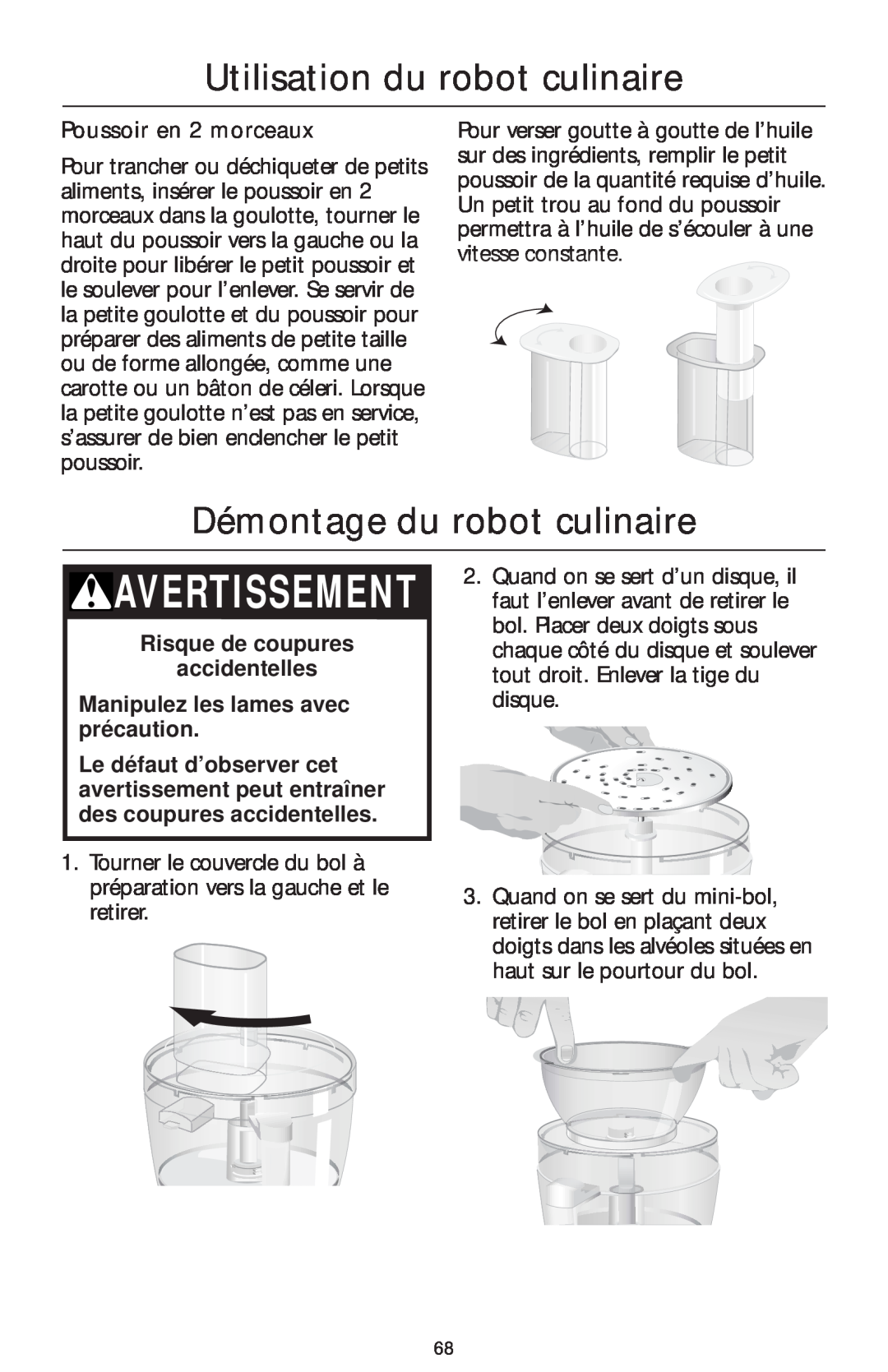 KitchenAid 4KFP750 Démontage du robot culinaire, Poussoir en 2 morceaux, Avertissement, Utilisation du robot culinaire 
