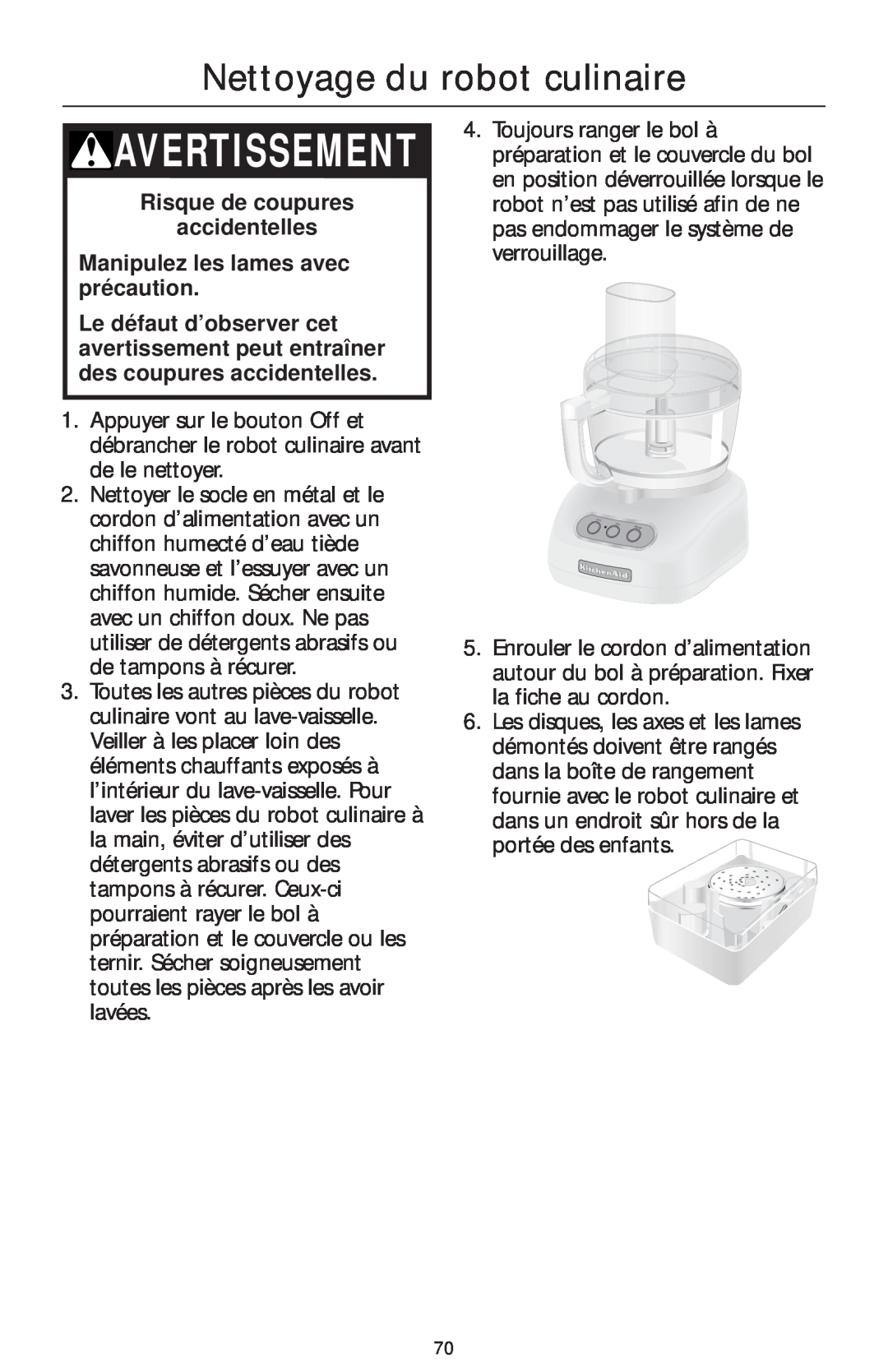 KitchenAid 4KFP750 manual Nettoyage du robot culinaire, Avertissement 