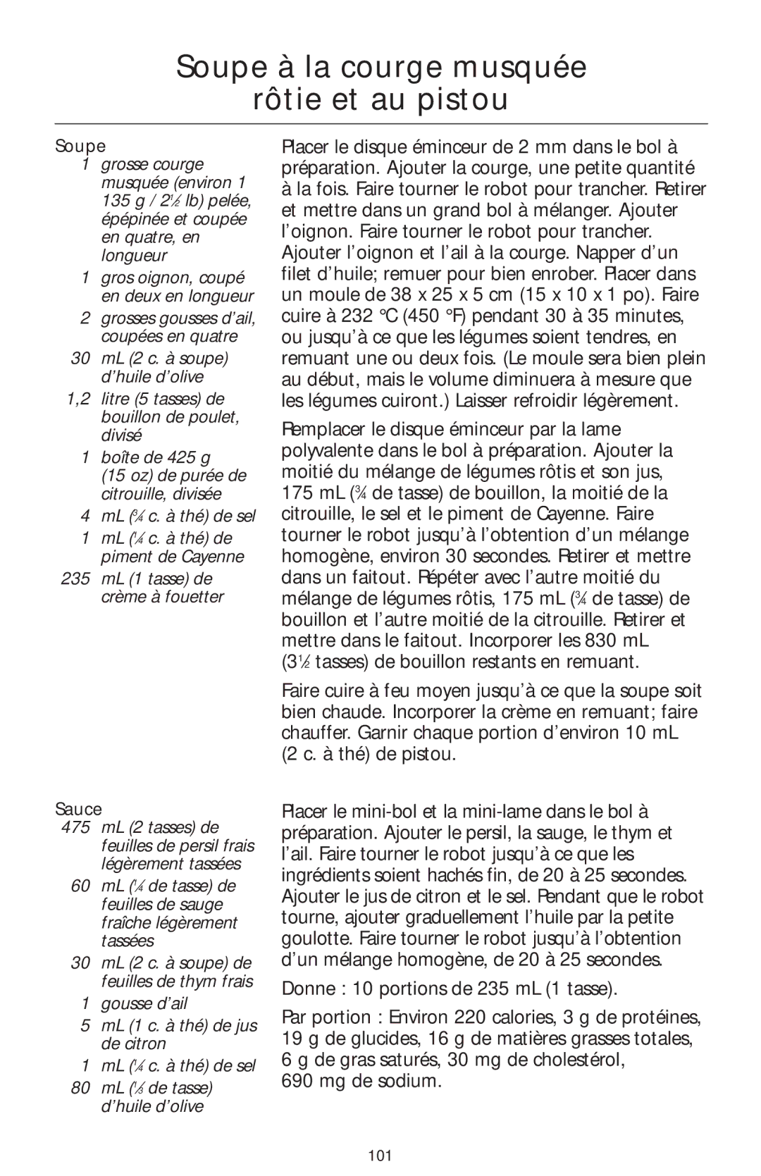 KitchenAid 4KFPM770, 4KFPW760 manual Soupe à la courge musquée Rôtie et au pistou, 235 mL 1 tasse de crème à fouetter 