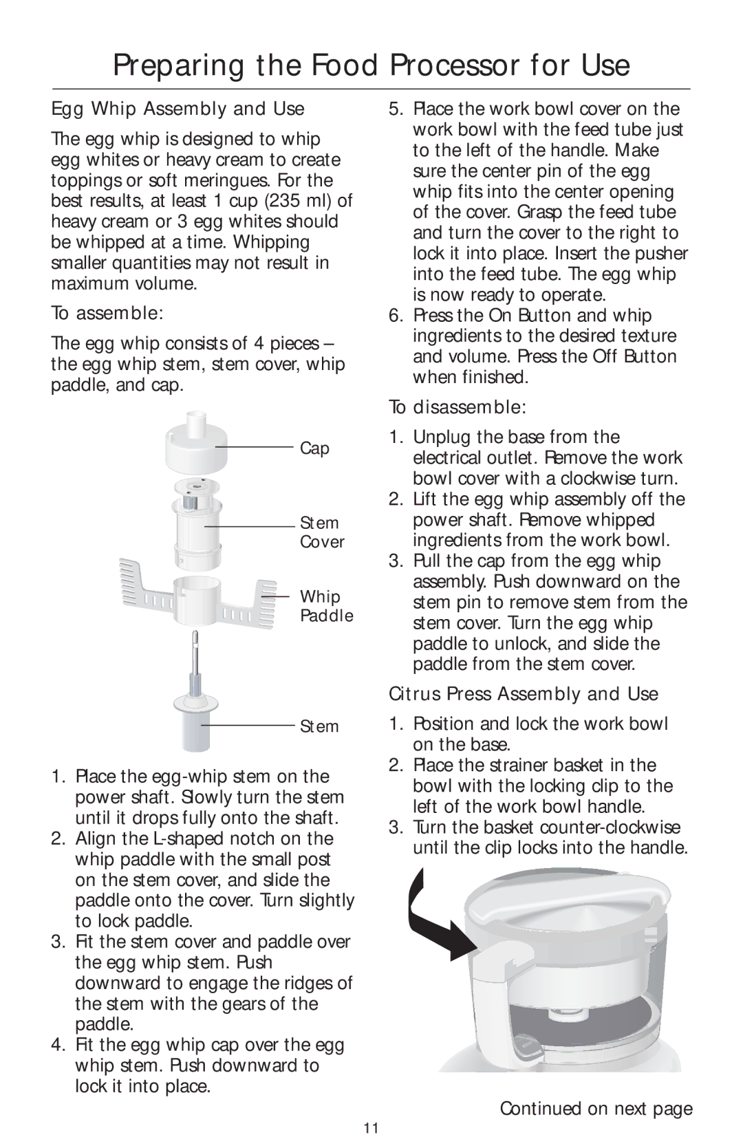 KitchenAid 4KFPM770, 4KFPW760 manual Egg Whip Assembly and Use, To assemble, To disassemble, Citrus Press Assembly and Use 