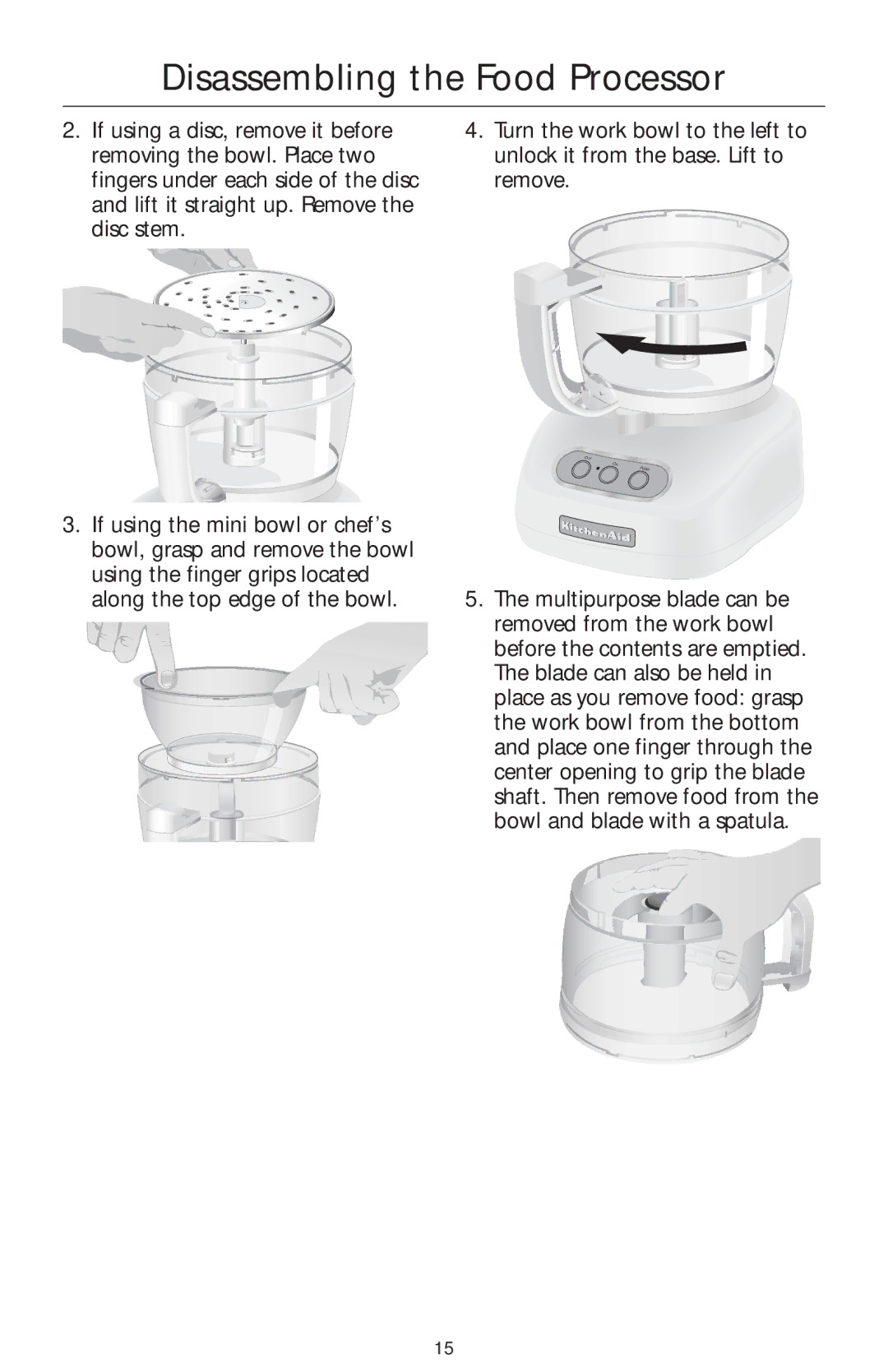 KitchenAid 4KFPM770, 4KFPW760 manual Disassembling the Food Processor 