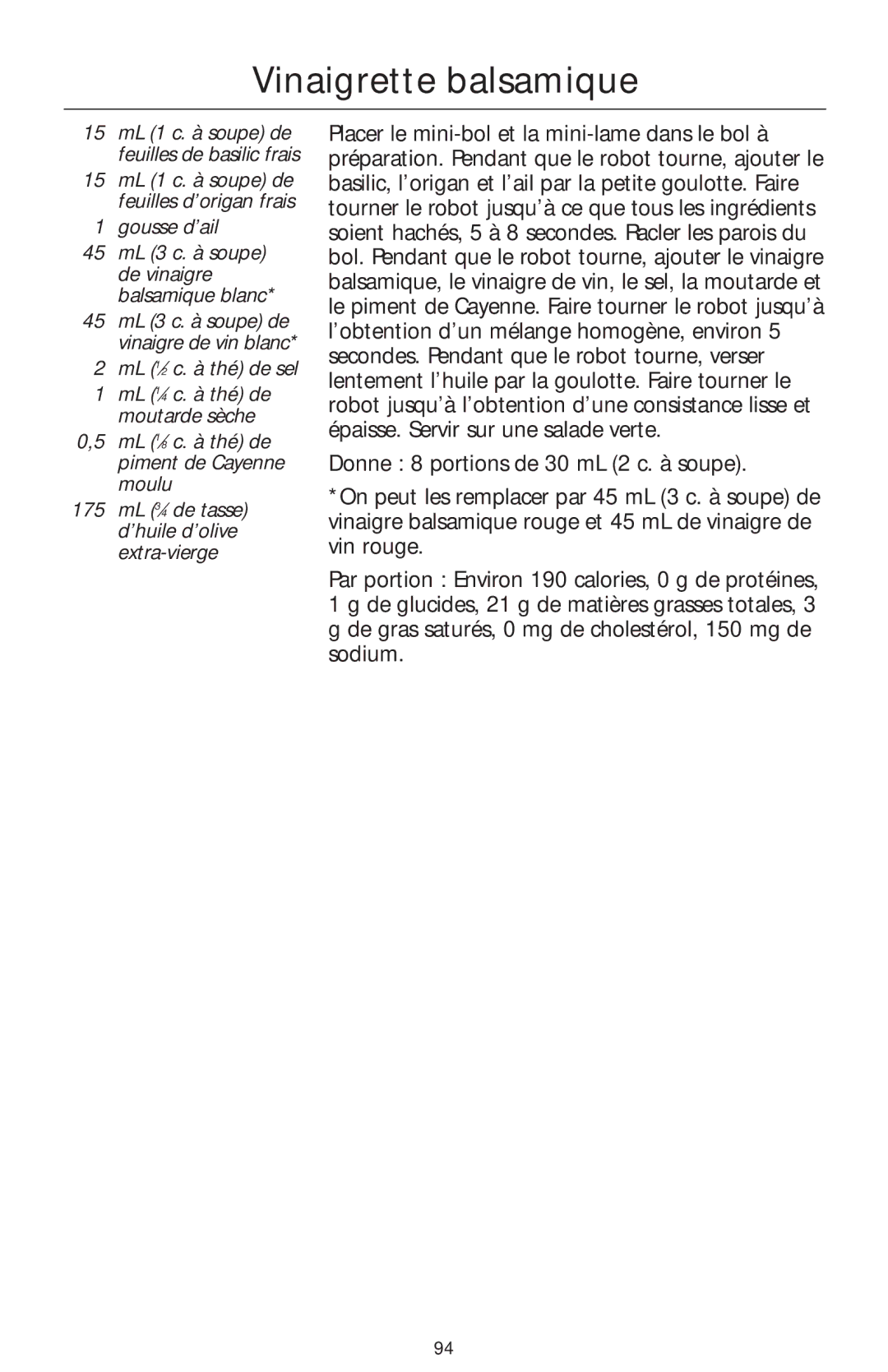 KitchenAid 4KFPW760, 4KFPM770 manual Vinaigrette balsamique, ML 1⁄8 c. à thé de piment de Cayenne moulu 