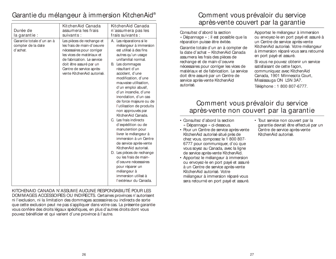 KitchenAid 4KHB200, 4KHB300, 4KHB100 manual Garantie du mélangeur à immersion KitchenAid, Durée de La garantie 