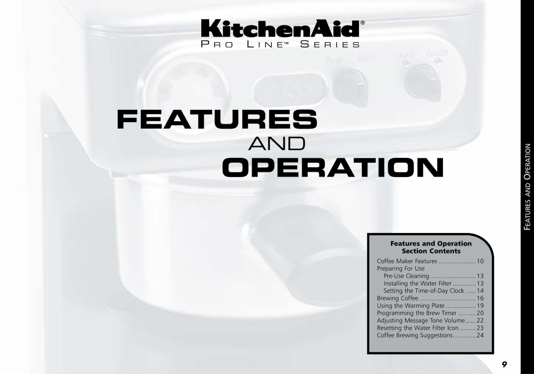 KitchenAid 4KPCM050 manual Features Operation 