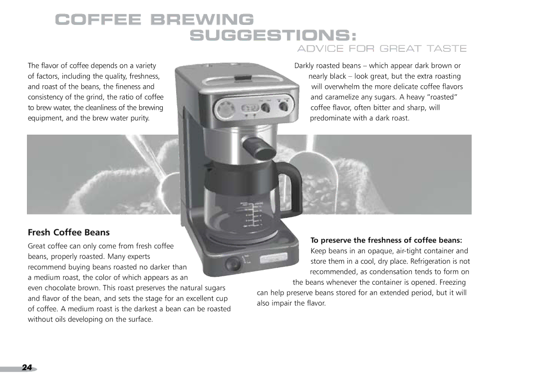 KitchenAid 4KPCM050 manual Coffee Brewing Suggestions, Fresh Coffee Beans, To preserve the freshness of coffee beans 