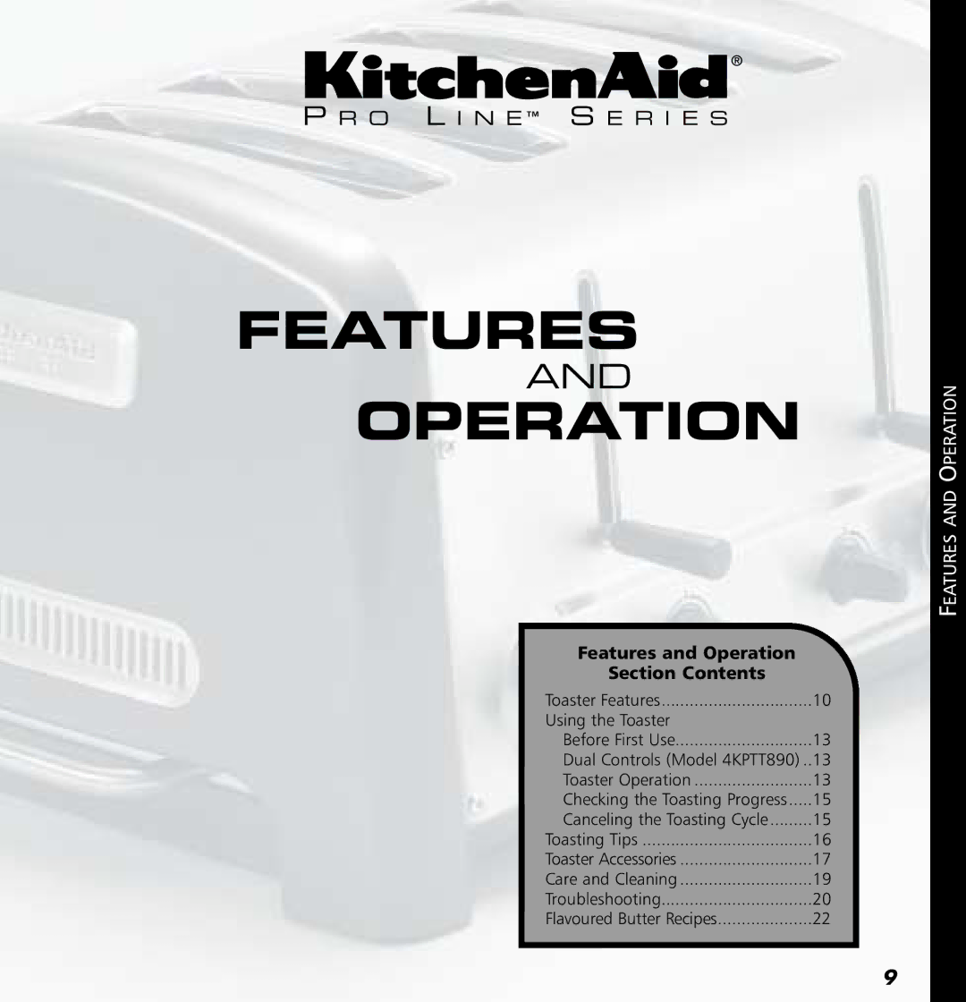 KitchenAid 4KPTT890, 4KPTT780 manual Features Operation 