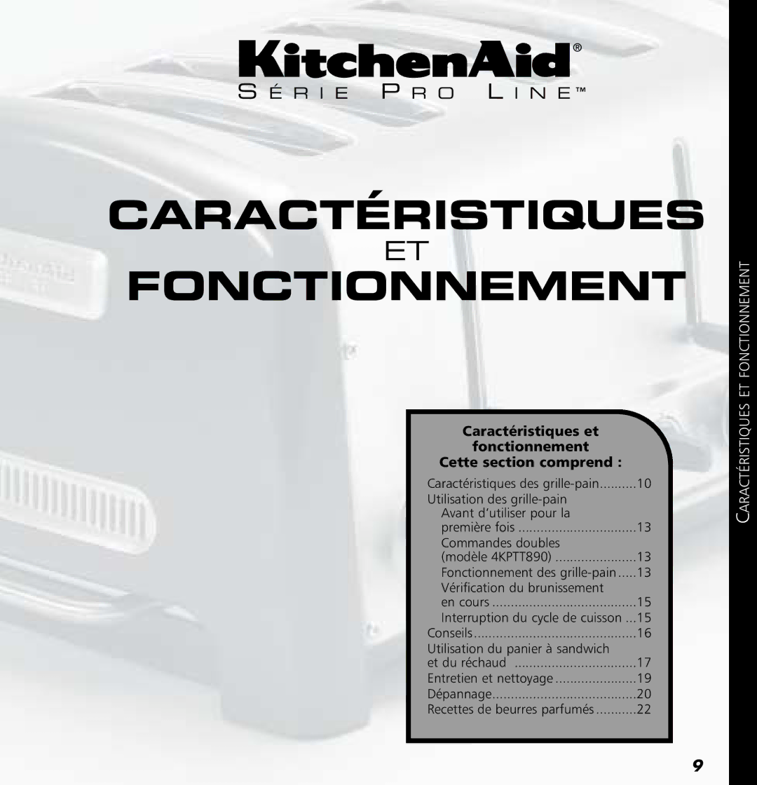 KitchenAid 4KPTT780, 4KPTT890 manual Caractéristiques Fonctionnement 