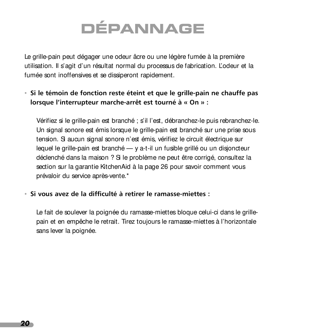 KitchenAid 4KPTT890, 4KPTT780 manual Dépannage, Si vous avez de la difficulté à retirer le ramasse-miettes 