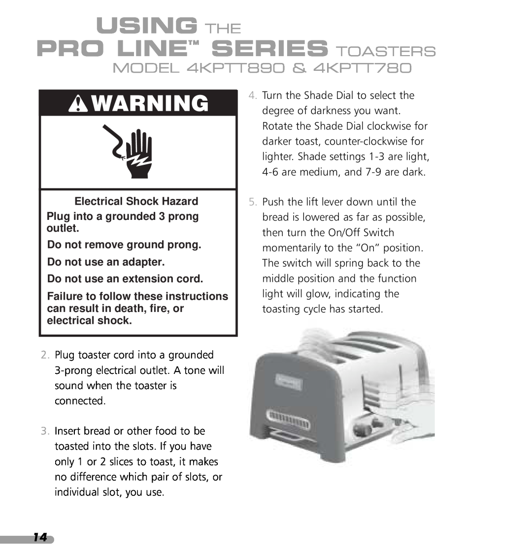 KitchenAid manual Using The Pro Line Series Toasters, MODEL 4KPTT890 & 4KPTT780, Electrical Shock Hazard 