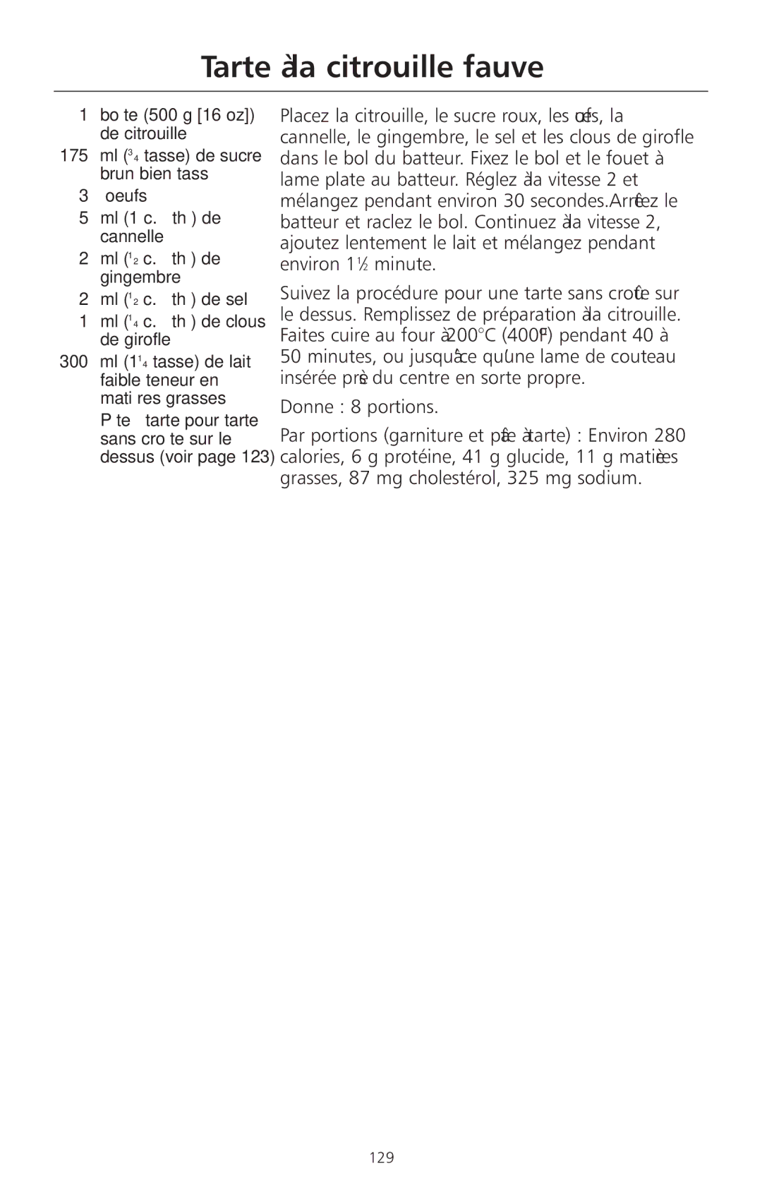 KitchenAid 4KSMC50S manual Tarte à la citrouille fauve, Boîte 500 g 16 oz de citrouille 