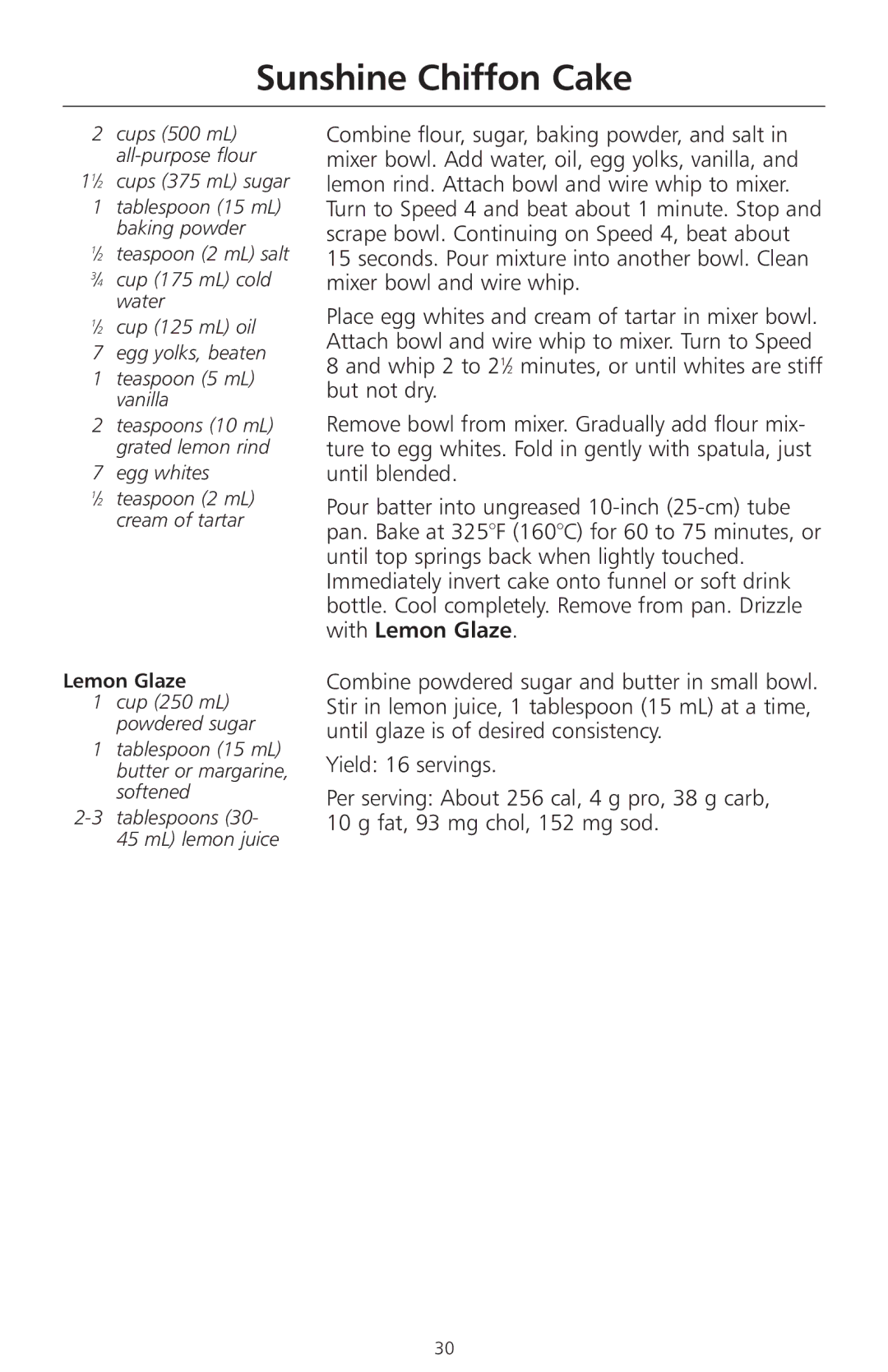 KitchenAid 4KSMC50S manual Sunshine Chiffon Cake, Egg whites ⁄2 teaspoon 2 mL cream of tartar, Lemon Glaze 