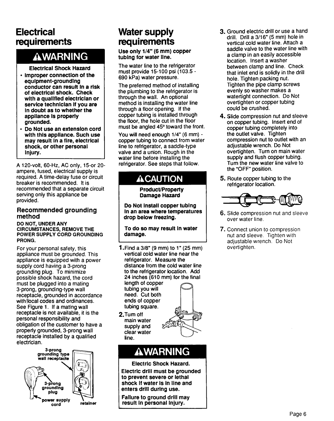 KitchenAid 4KSRF42DT Use only 114 6 mm copper tublng for water Ilne, Product/Properly Damage Hazard 