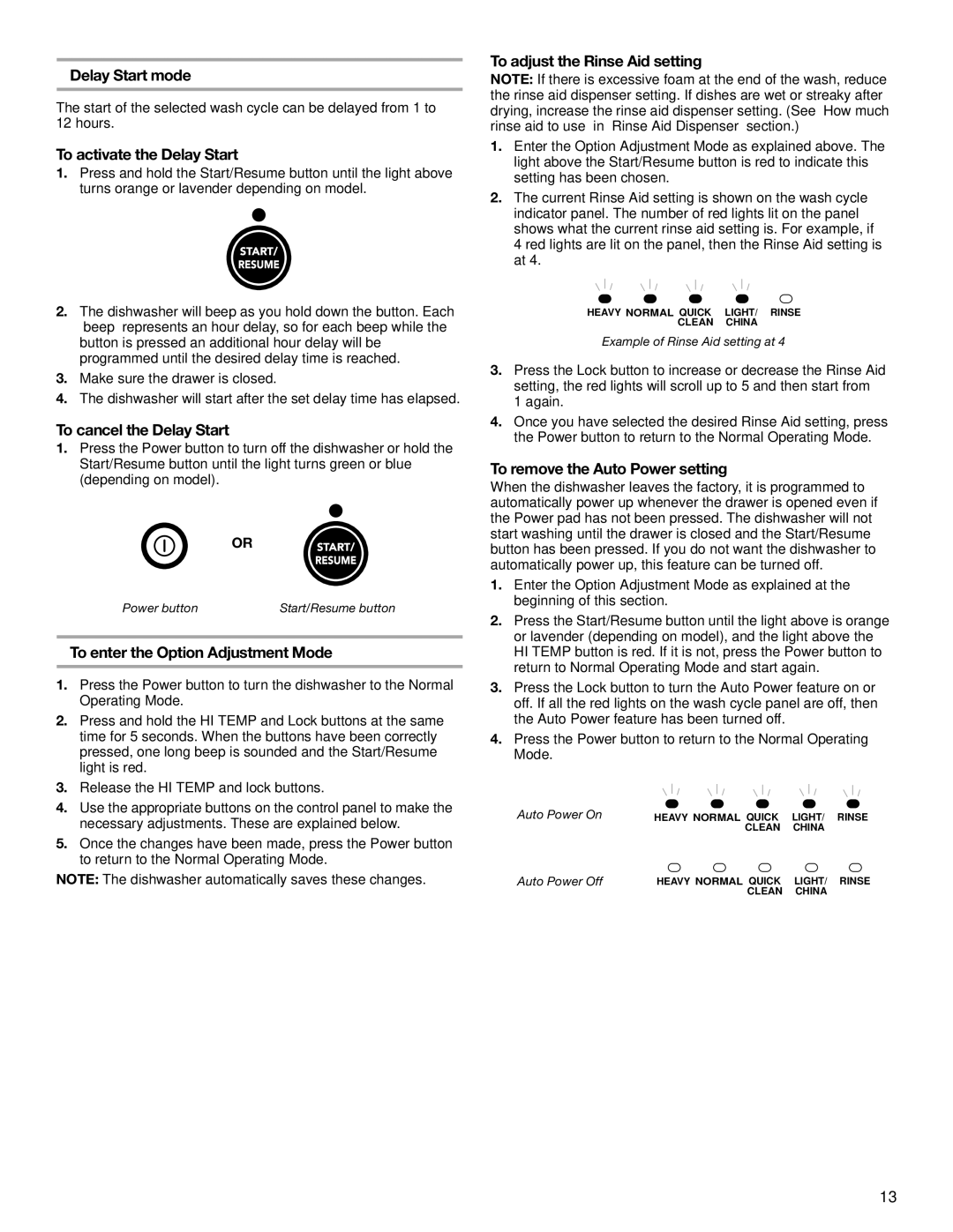 KitchenAid 8573754A, 528824 manual Delay Start mode, To activate the Delay Start, To cancel the Delay Start 