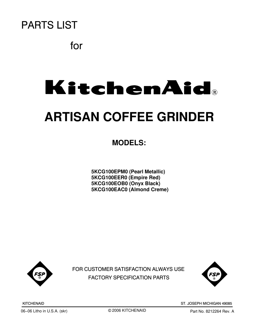 KitchenAid 5KCG100EAC0, 5KCG100EPM0, 5KCG100EER0, 5KCG100EOB0 manual Artisan Coffee Grinder, Models 