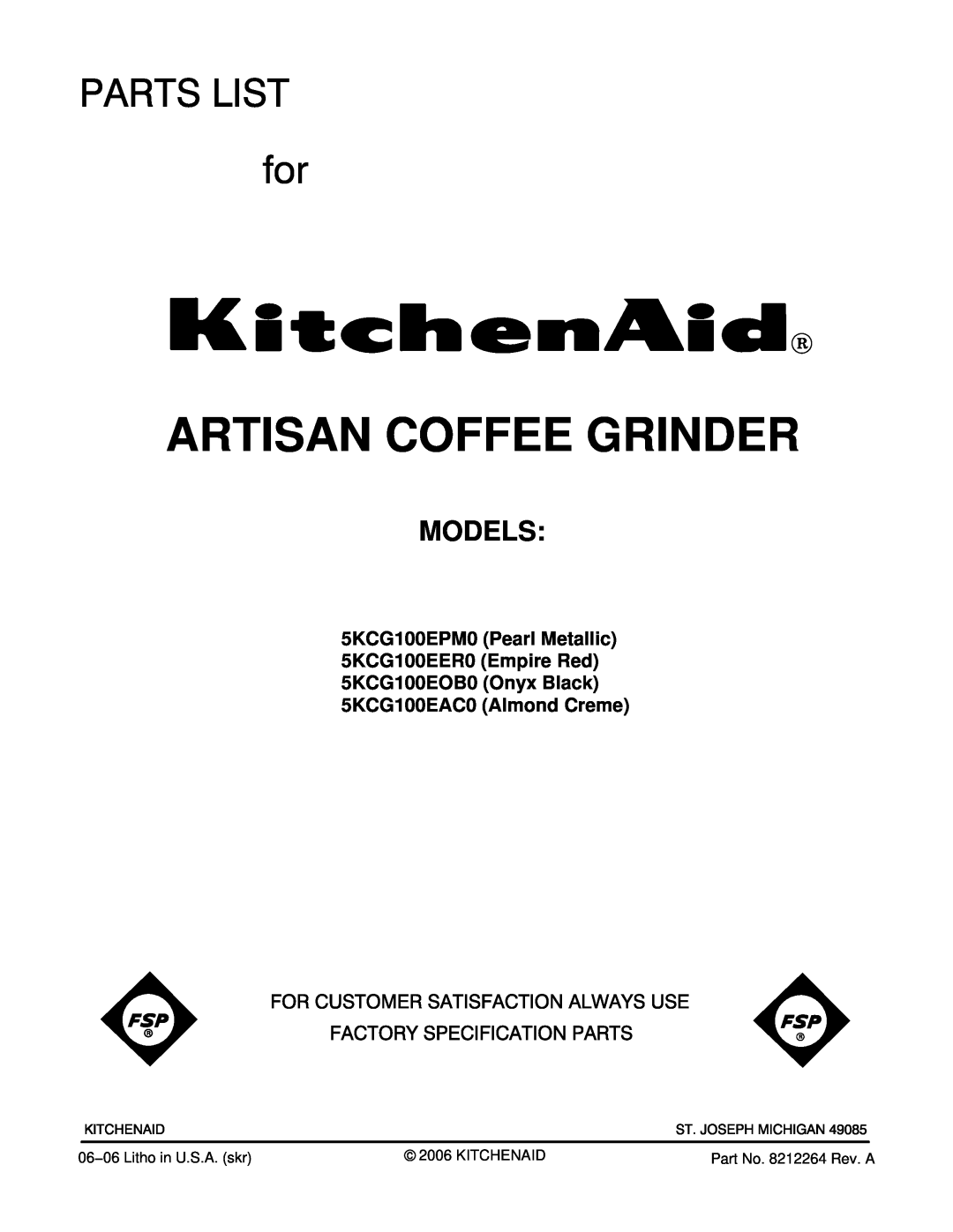 KitchenAid 5KCG100EAC0 manual Models, 5KCG100EPM0 Pearl Metallic 5KCG100EER0 Empire Red, Artisan Coffee Grinder 
