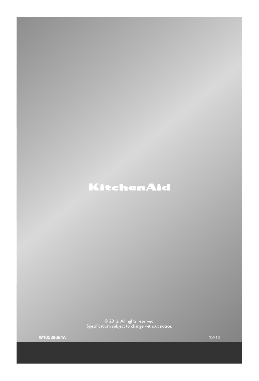 KitchenAid 5KFP1644 manual W10529664A 12/12 