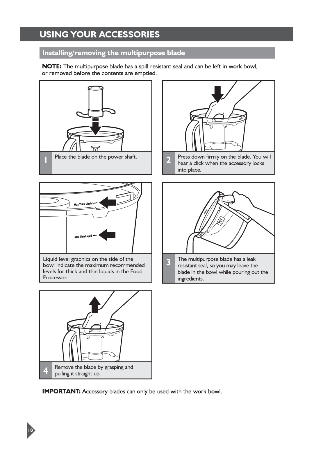 KitchenAid 5KFP1644 manual Using Your ACCESSORIES, Installing/removing the multipurpose blade 