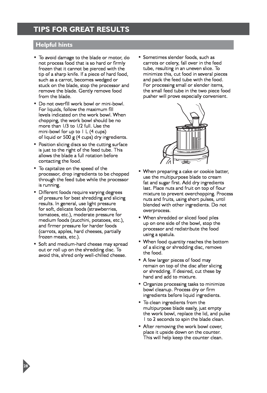 KitchenAid 5KFP1644 manual Helpful hints, Tips For Great Results 