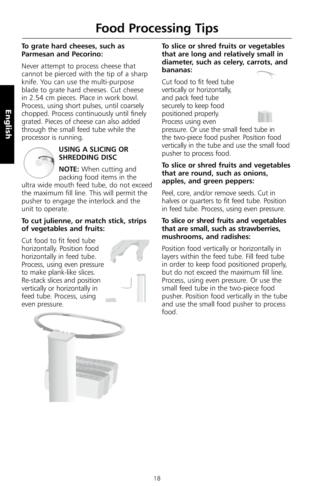 KitchenAid 5KFPM776, 5KFPM775 manual To grate hard cheeses, such as Parmesan and Pecorino, Using a Slicing or Shredding Disc 