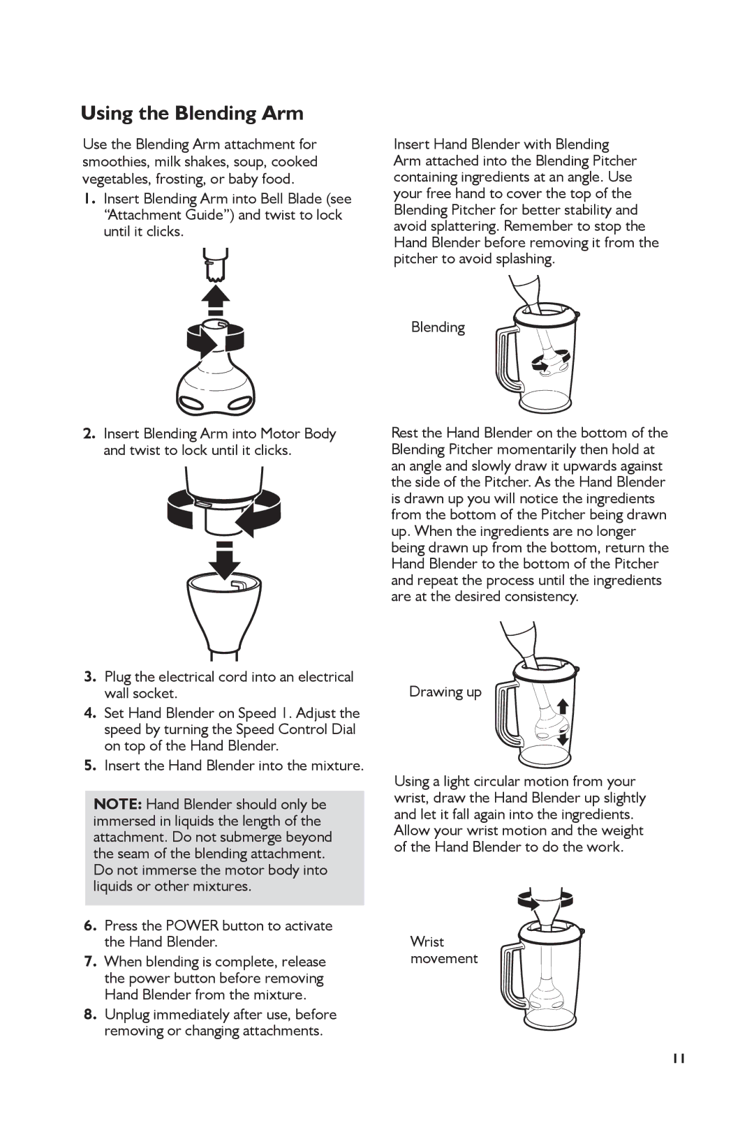 KitchenAid 5KHB2571 manual Using the Blending Arm, Plug the electrical cord into an electrical wall socket, Drawing up 