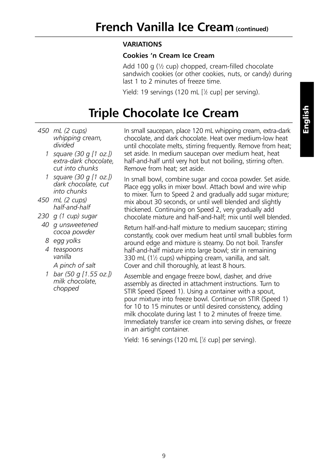 KitchenAid 5KICA0WH manual Triple Chocolate Ice Cream, Cookies ’n Cream Ice Cream 