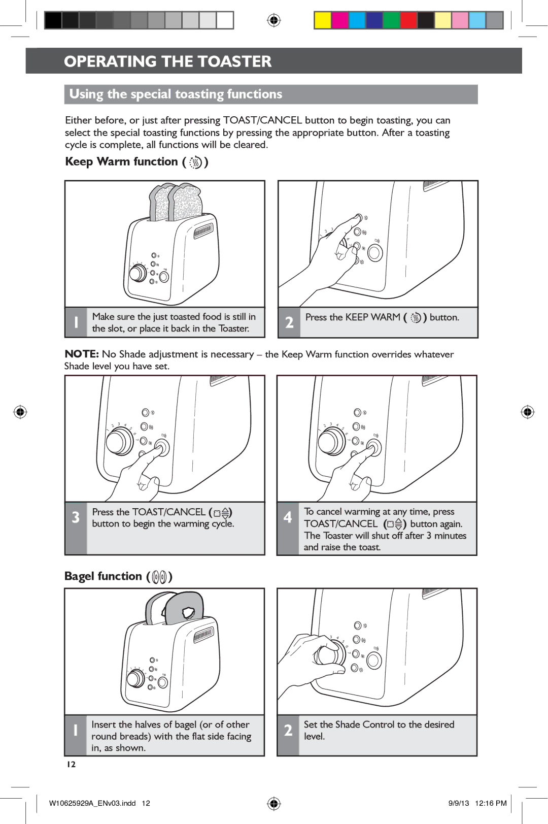 KitchenAid 5KMT221, 5KMT421 manual Using the special toasting functions, Keep Warm function, Bagel function 