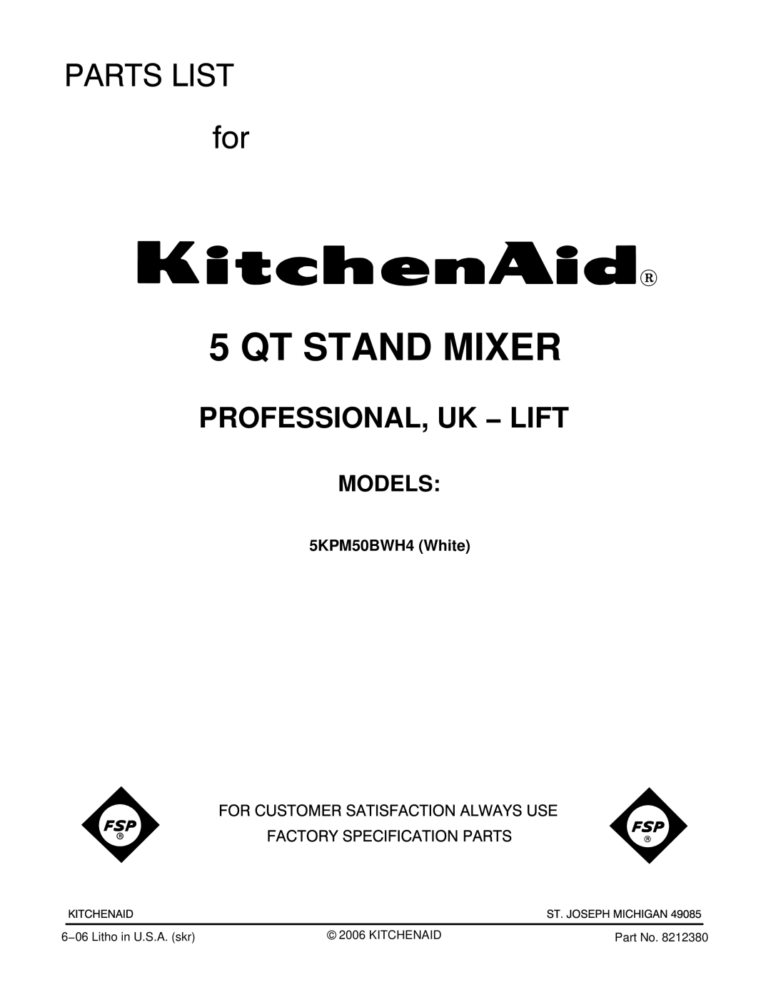 KitchenAid 5KPM50BWH4 manual QT Stand Mixer, Models 