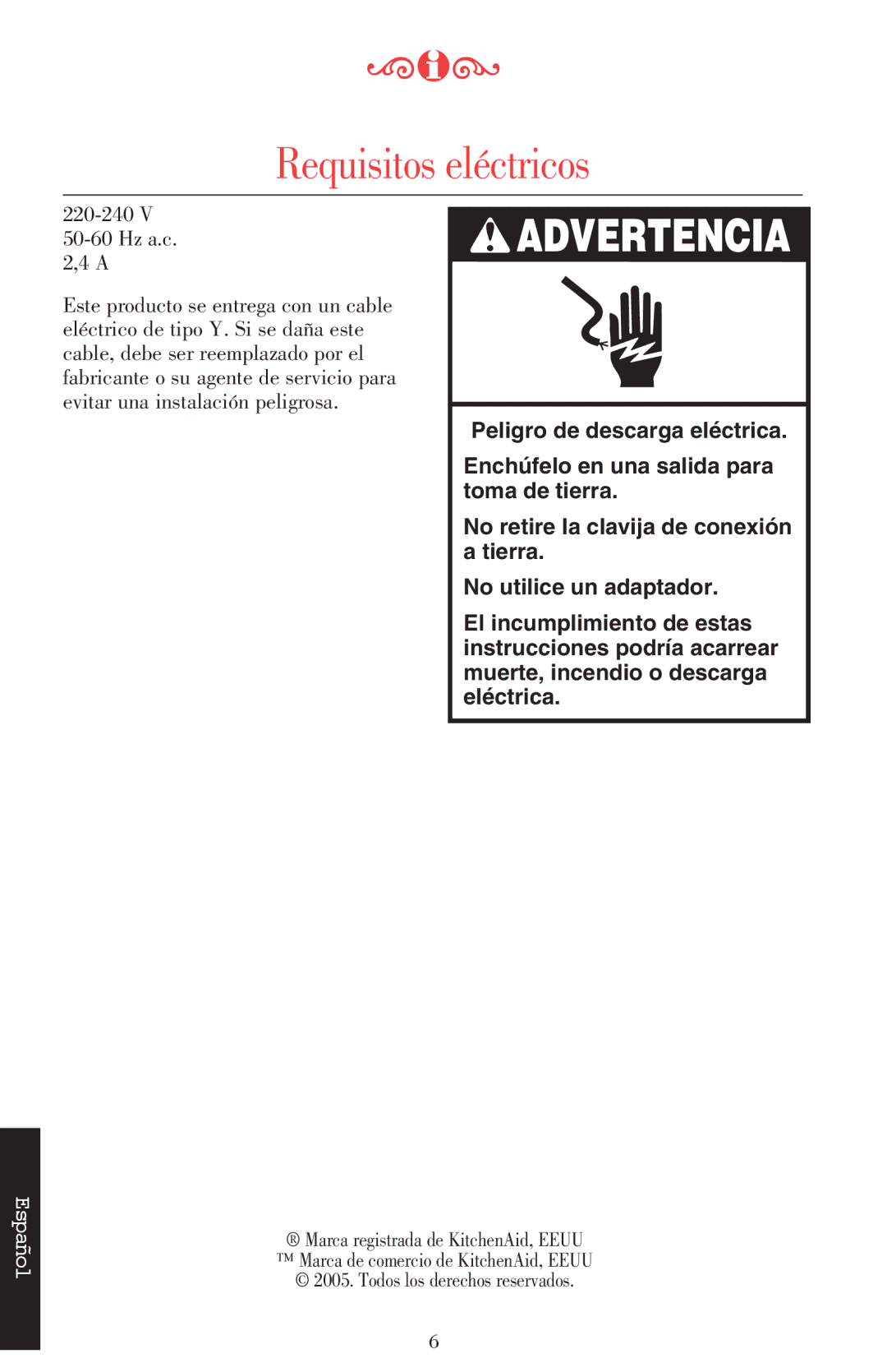 KitchenAid 5KSB52XXXX manual Requisitos eléctricos 