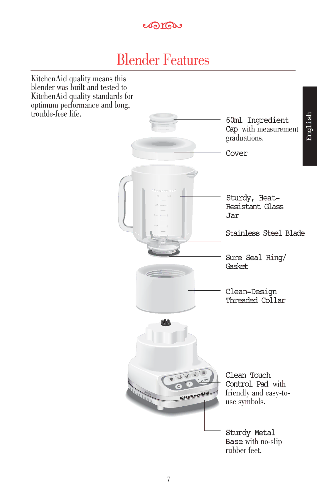 KitchenAid 5KSB52XXXX manual Blender Features, Sturdy, Heat Resistant Glass Jar 