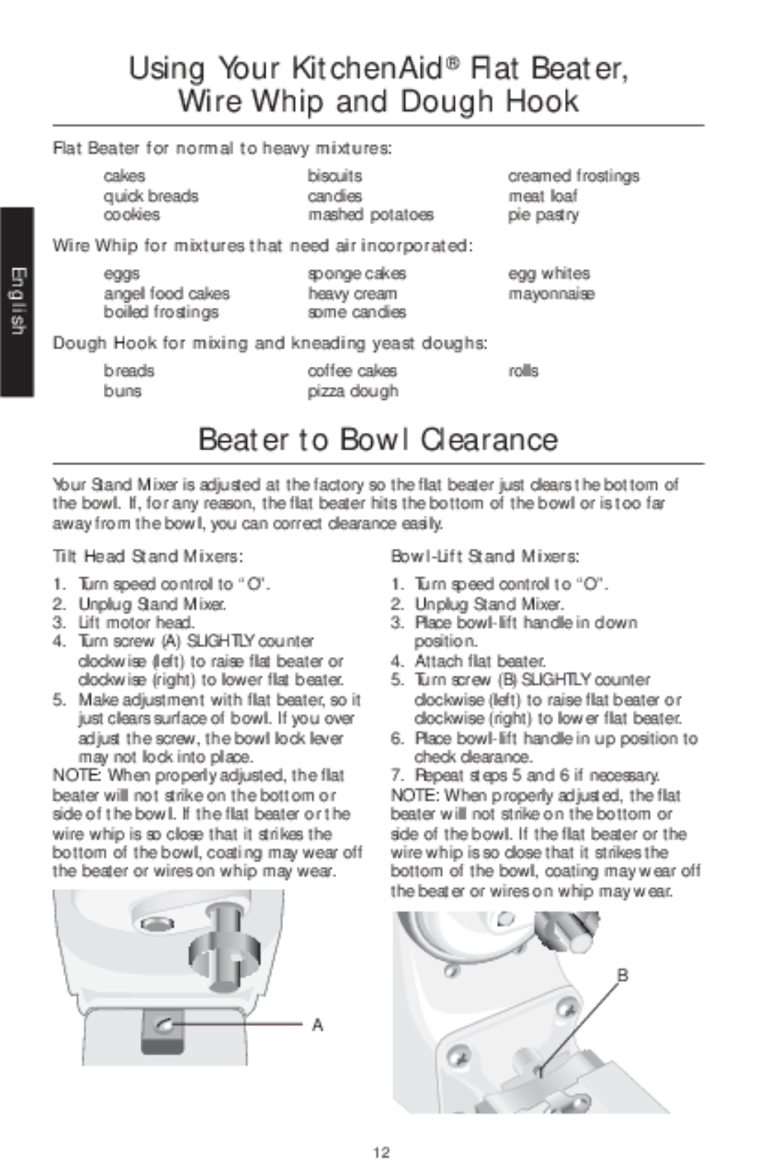 KitchenAid 5KSM150PSC, 5K5SSC, 5K45SSC Using Your KitchenAid Flat Beater Wire Whip and Dough Hook, Beater to Bowl Clearance 