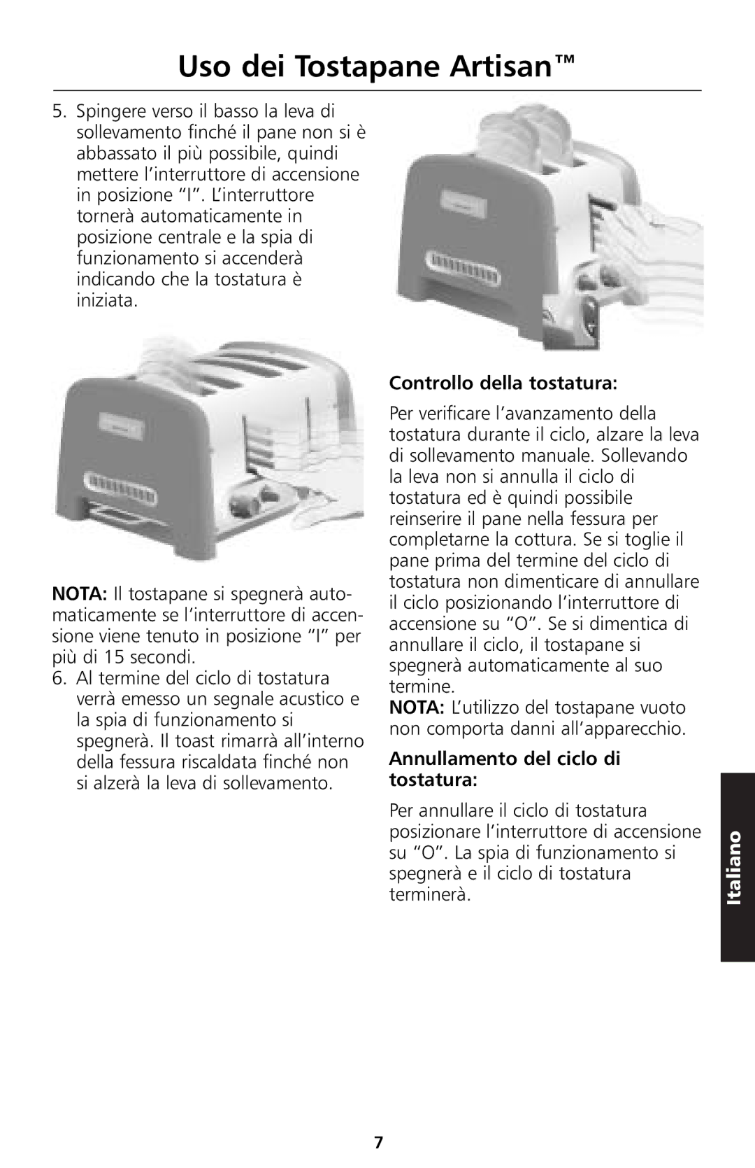 KitchenAid 5KTT890 manual Controllo della tostatura, Annullamento del ciclo di tostatura 