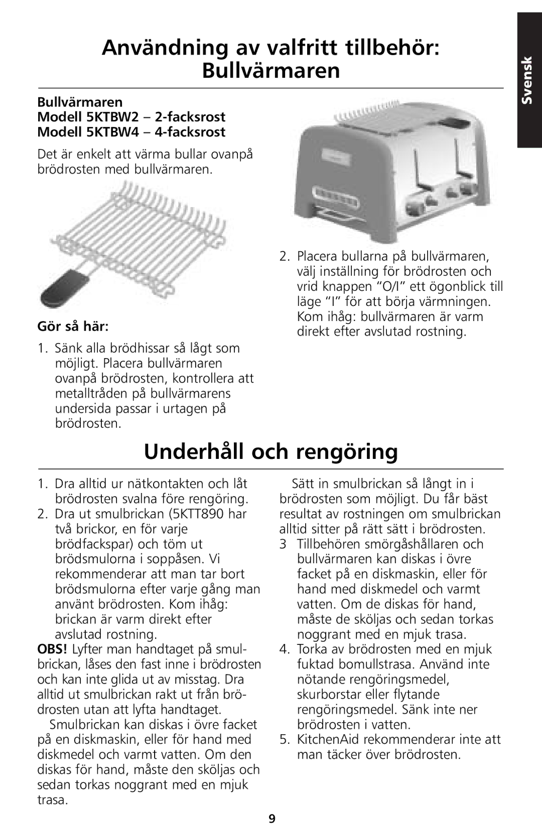 KitchenAid 5KTT890 manual Användning av valfritt tillbehör Bullvärmaren, Underhåll och rengöring 