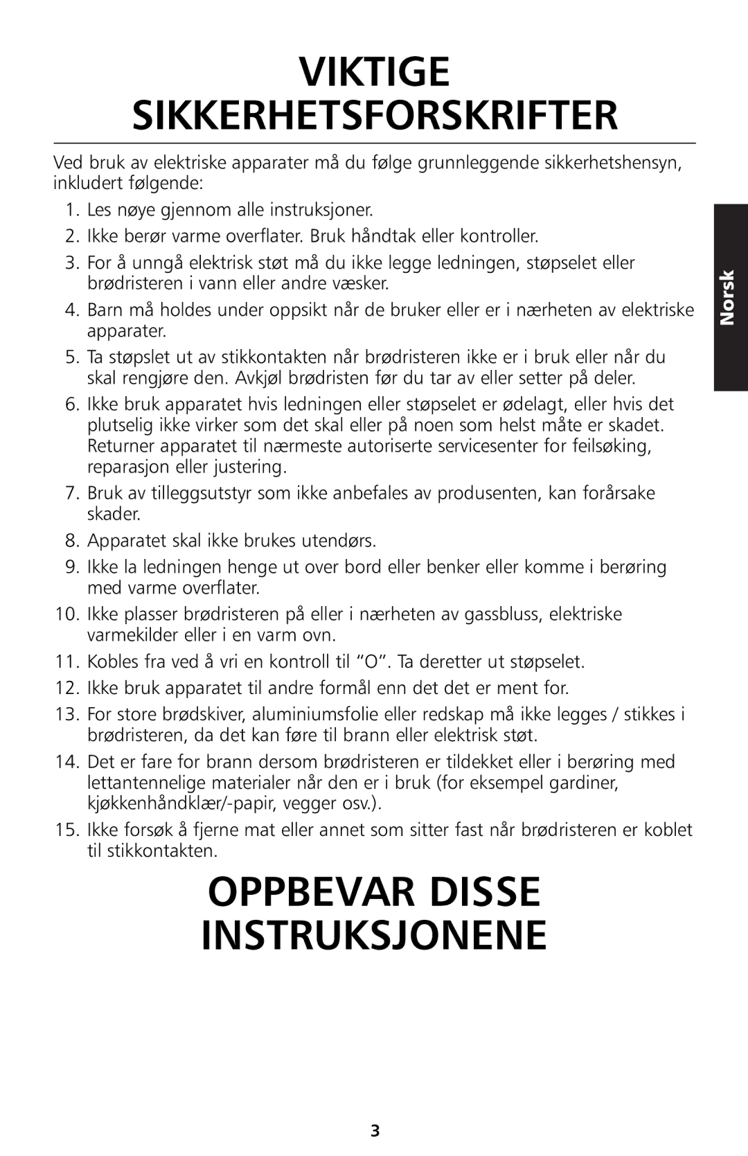 KitchenAid 5KTT890 manual Viktige Sikkerhetsforskrifter, Oppbevar Disse Instruksjonene 