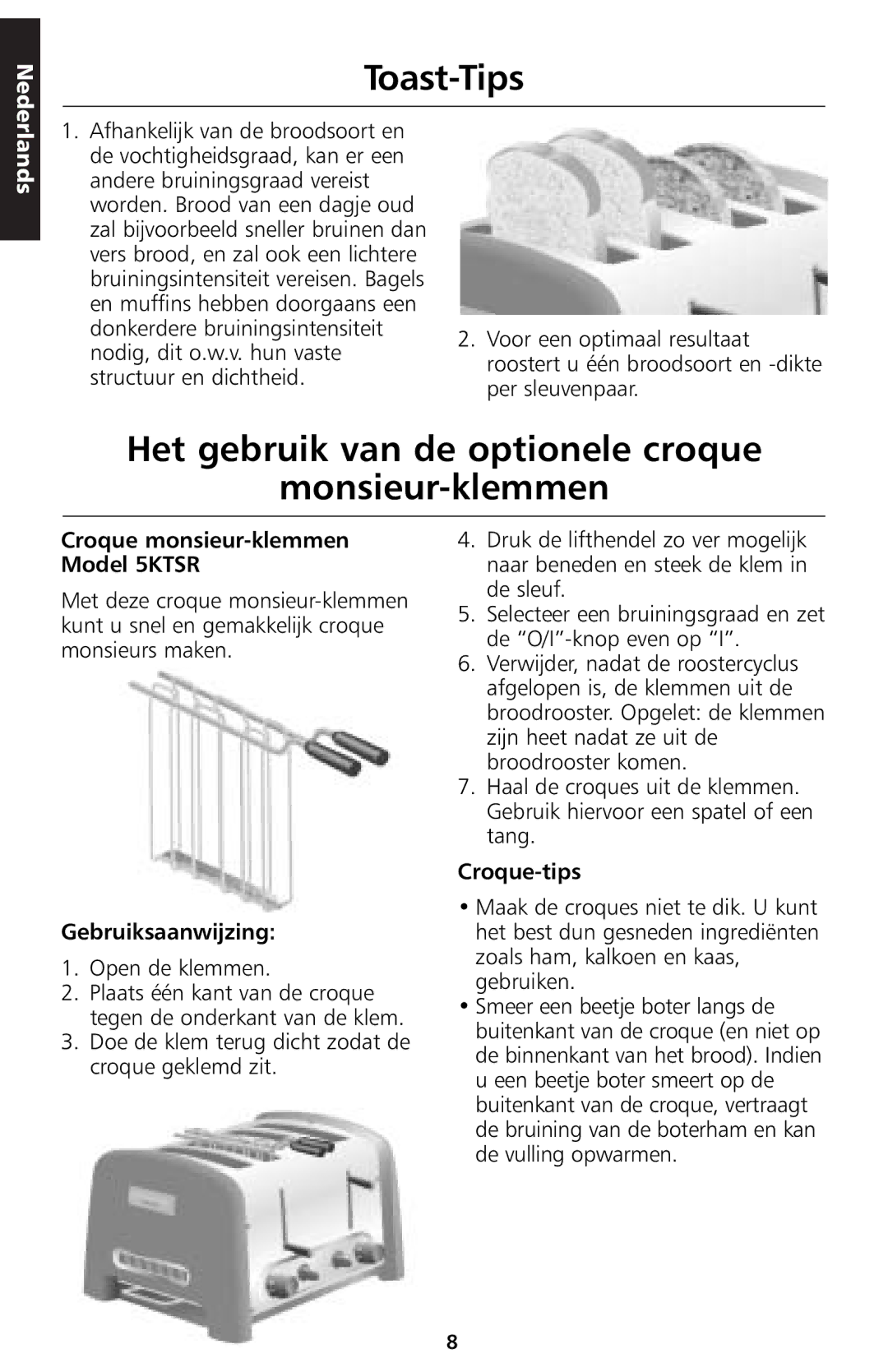 KitchenAid 5KTT890 Toast-Tips, Het gebruik van de optionele croque Monsieur-klemmen, Croque monsieur-klemmen Model 5KTSR 