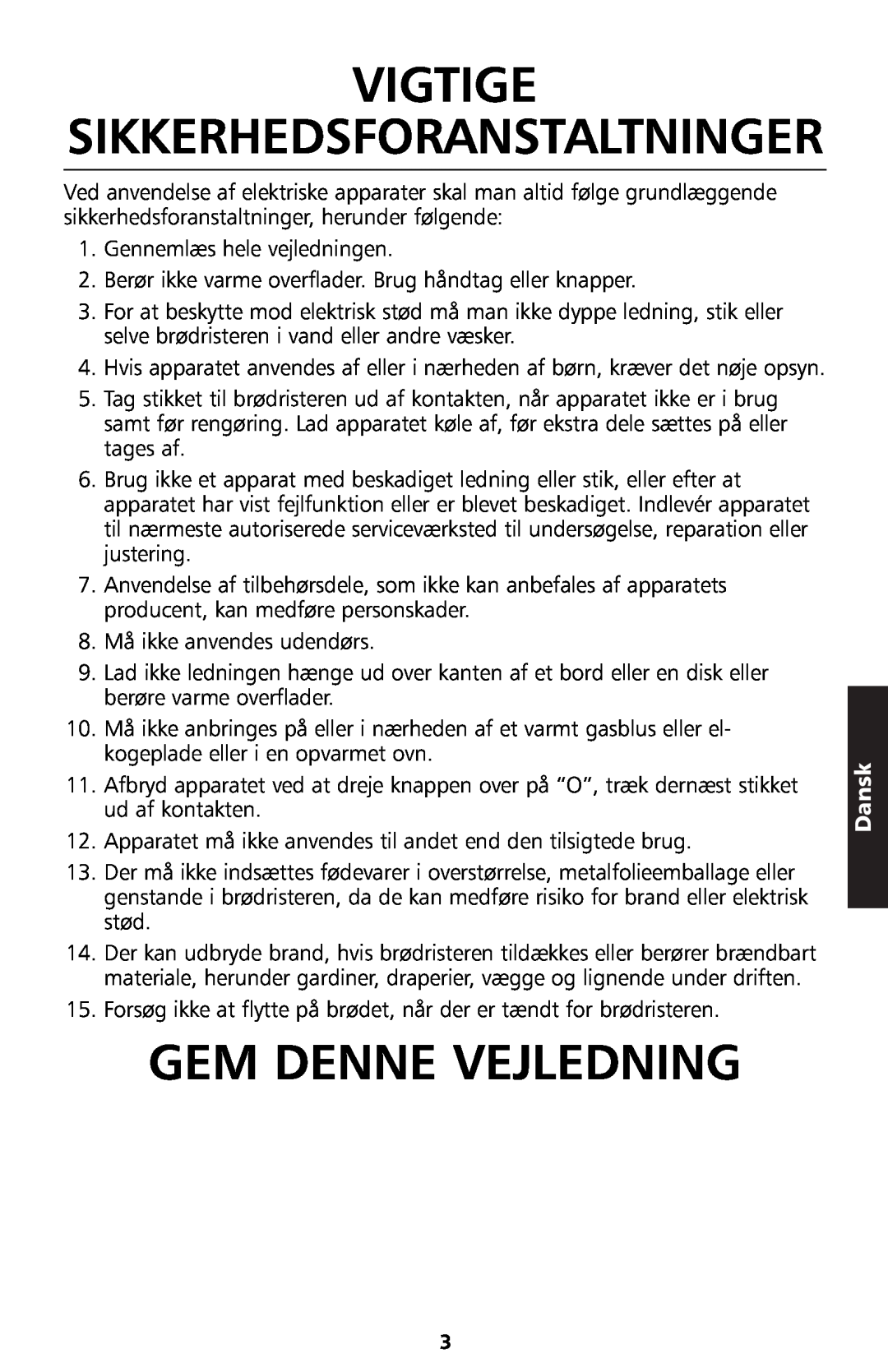 KitchenAid 5KTT890 manual Vigtige, Gem Denne Vejledning, Sikkerhedsforanstaltninger, Dansk 