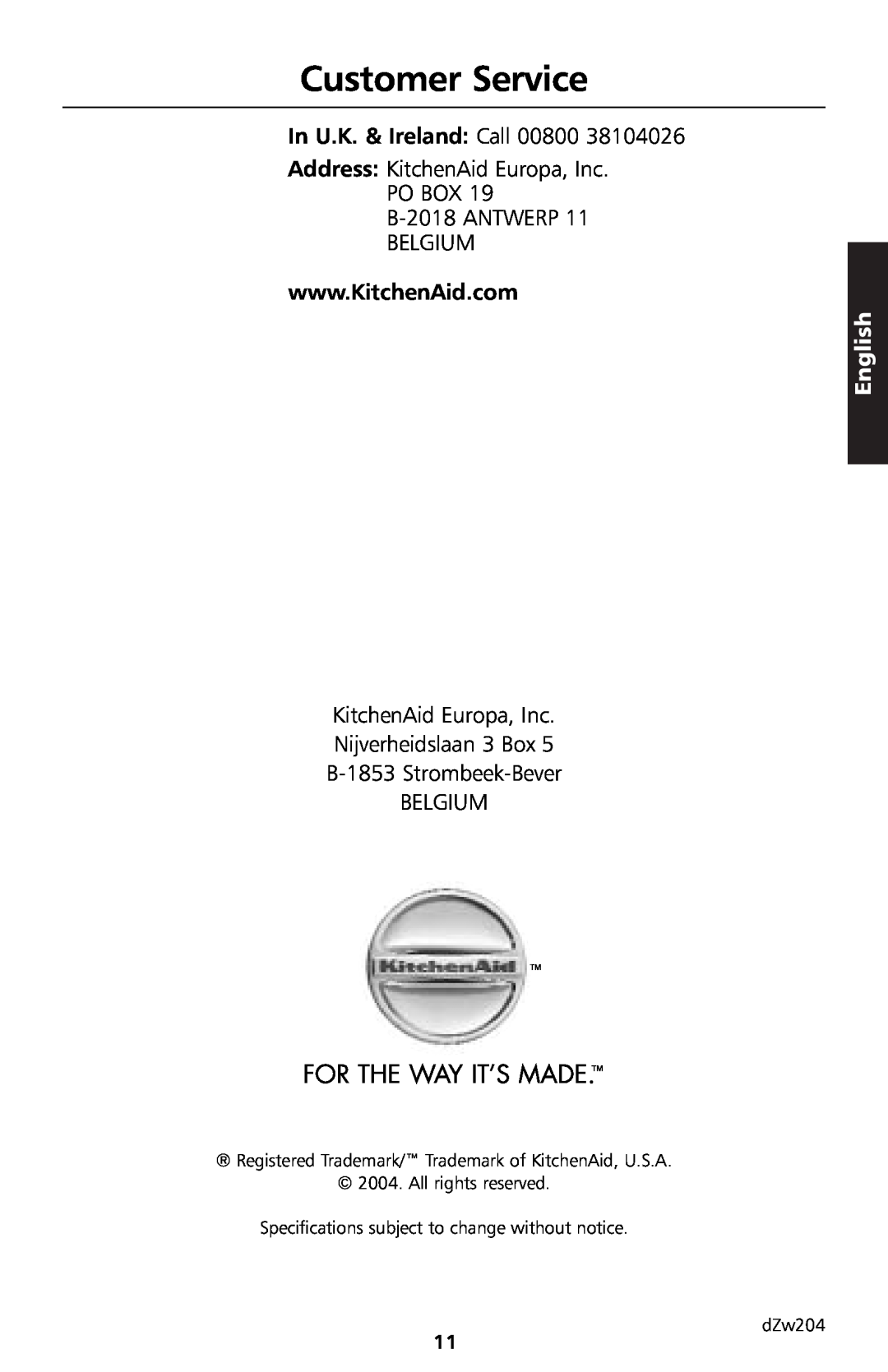 KitchenAid 5KTT890 manual Customer Service, For The Way It’S Made, In U.K. & Ireland: Call 00800, English 