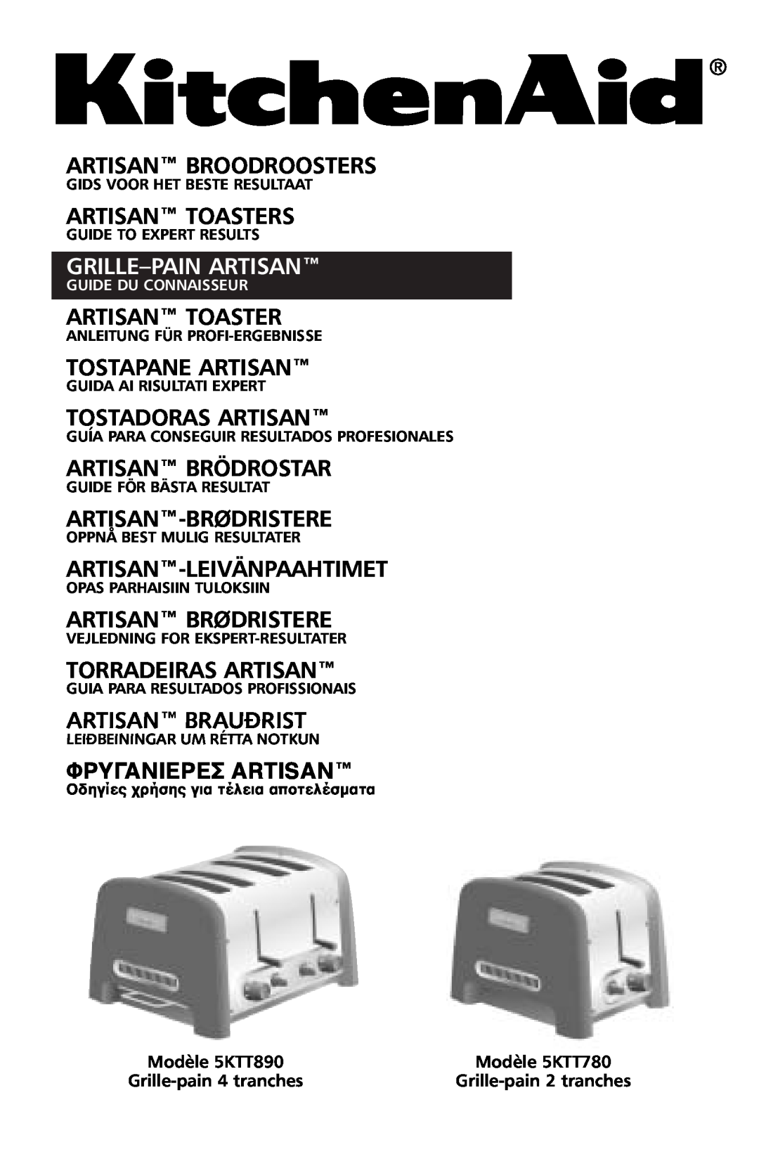 KitchenAid manual Grille–Painartisan, Modèle 5KTT890, Modèle 5KTT780, Grille-pain4 tranches, Grille-pain2 tranches 