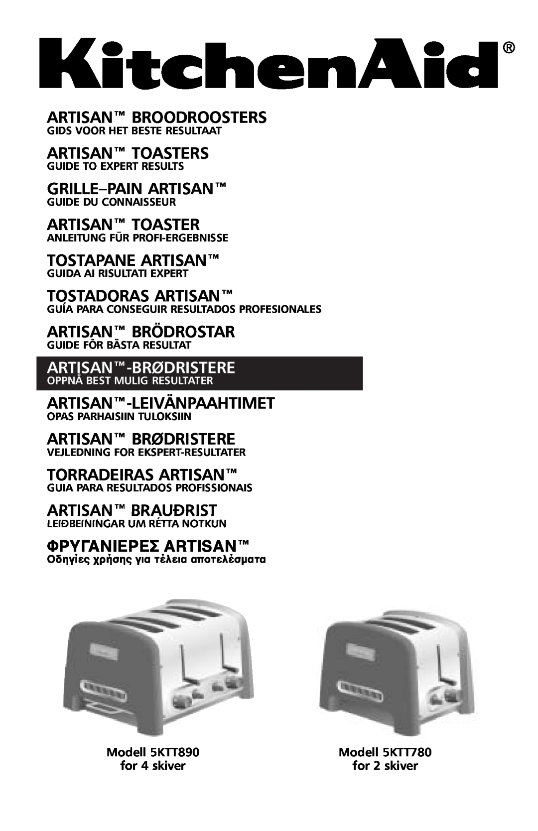 KitchenAid manual Artisan-Brødristere, Modell 5KTT890, Modell 5KTT780, for 4 skiver, for 2 skiver 