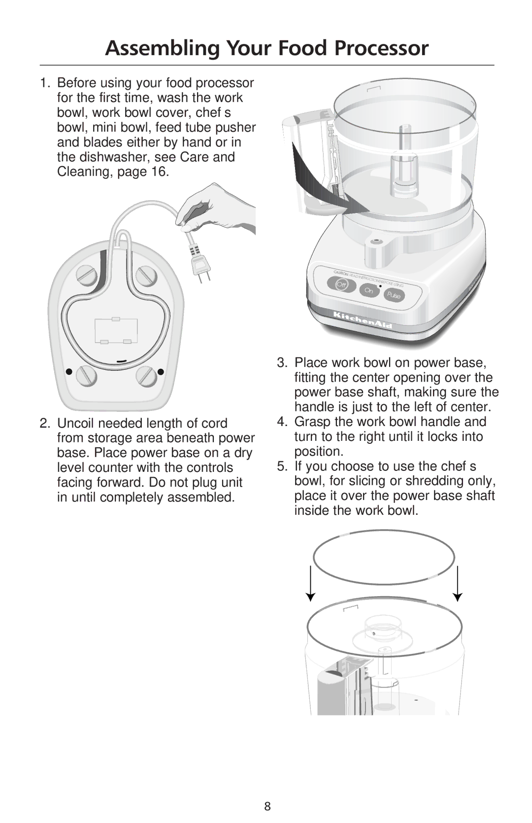 KitchenAid 670, 690 manual Assembling Your Food Processor 