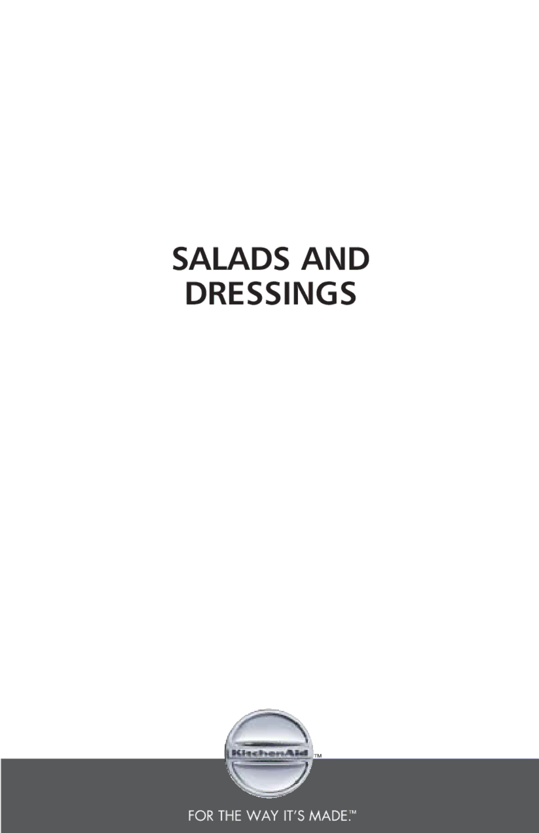 KitchenAid 690, 670 manual Salads Dressings 