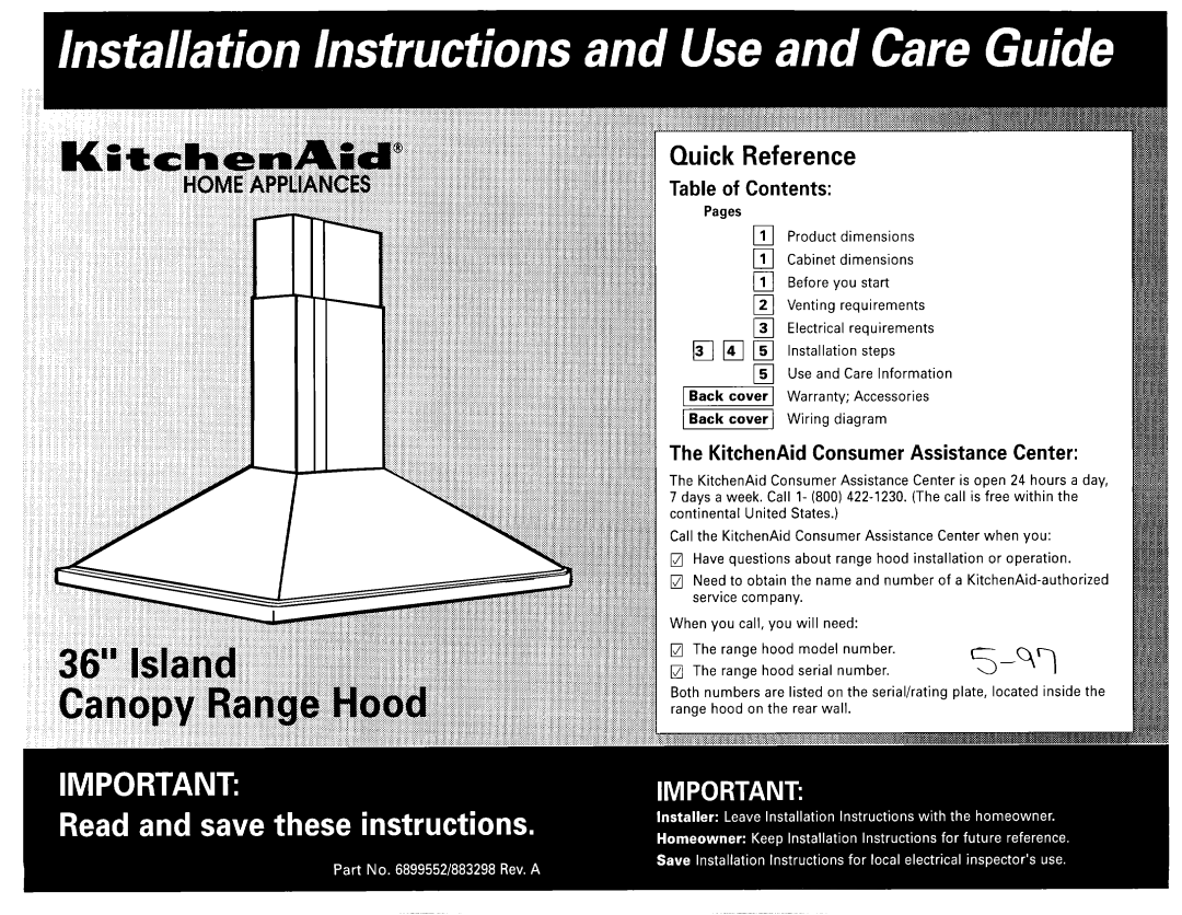KitchenAid 883298, 6899552 dimensions Quick Reference, Table of Contents, The KitchenAid Consumer Assistance Center 