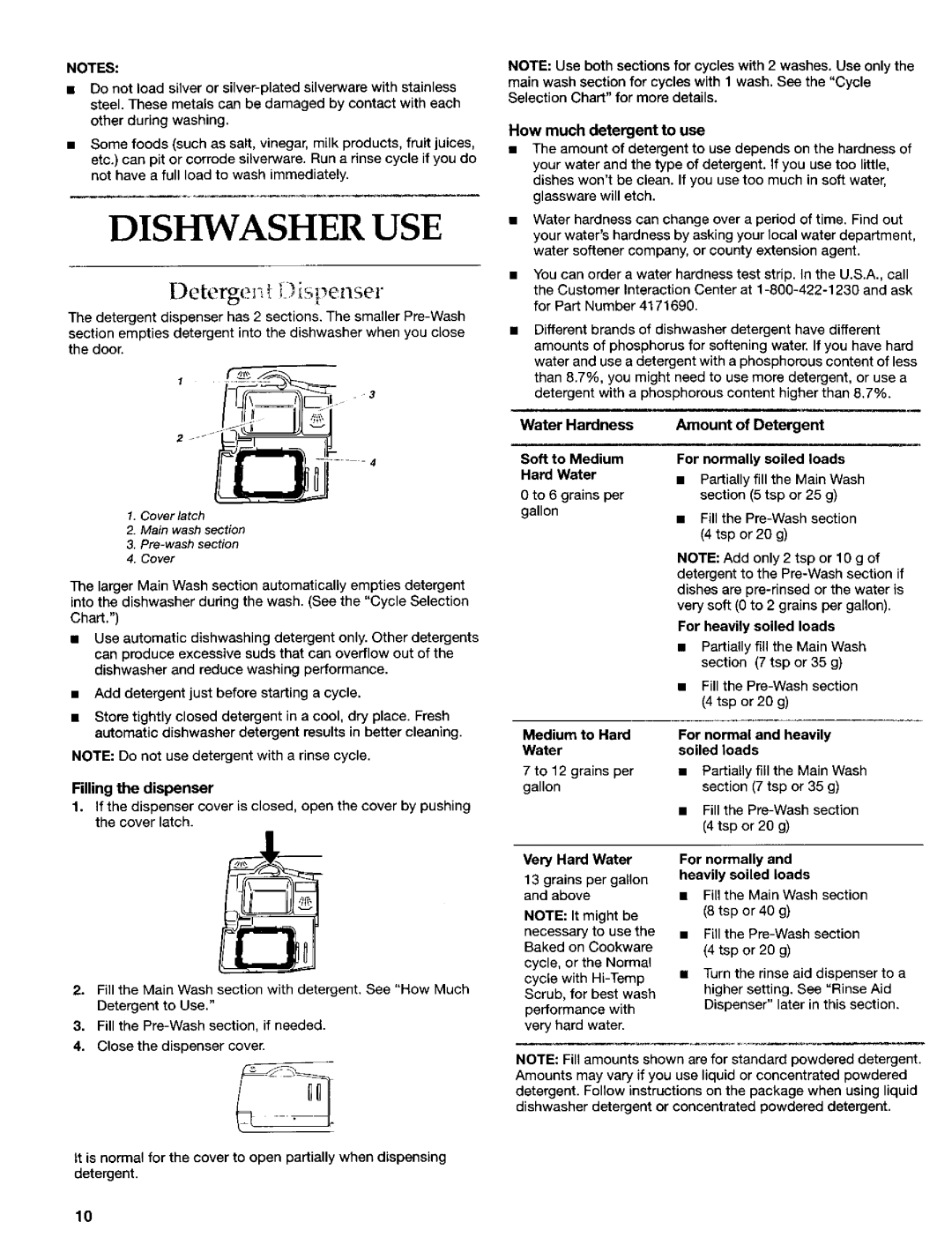 KitchenAid 8269909 manual Dishwasher USE, Water Hardness 