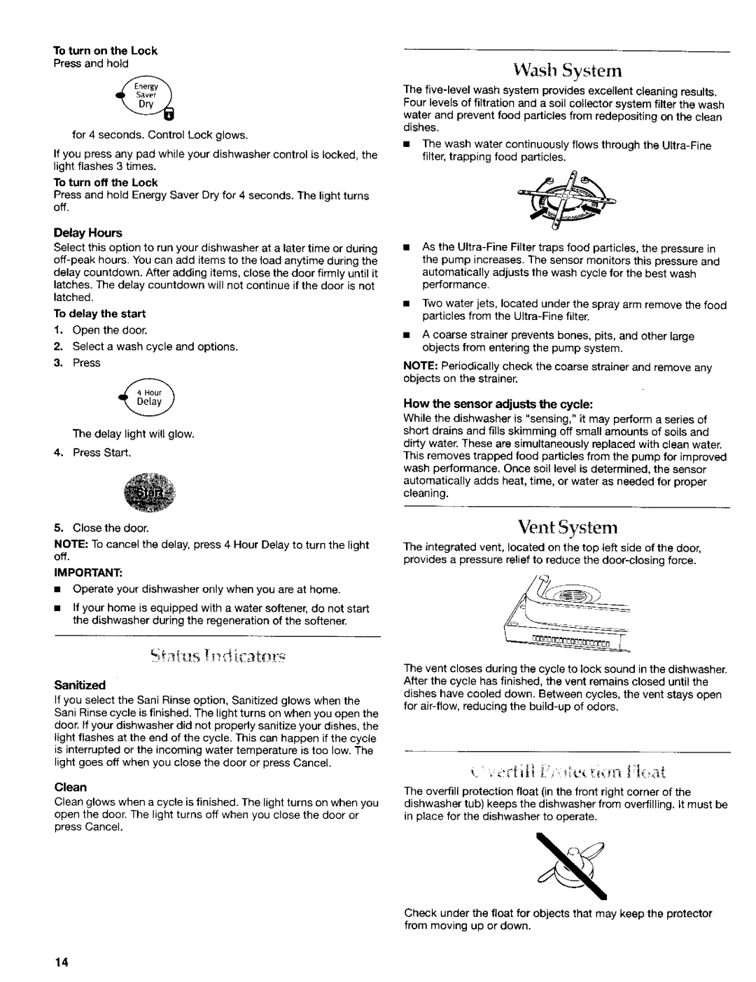 KitchenAid 8269909 manual Vent System, To turn on the Lock Press and hold, Sanitized, How the sensor adjusts the cycle 