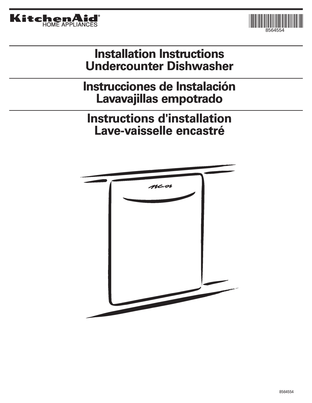 KitchenAid 8564554 installation instructions Home Appliances, Installation Instructions Undercounter Dishwasher 
