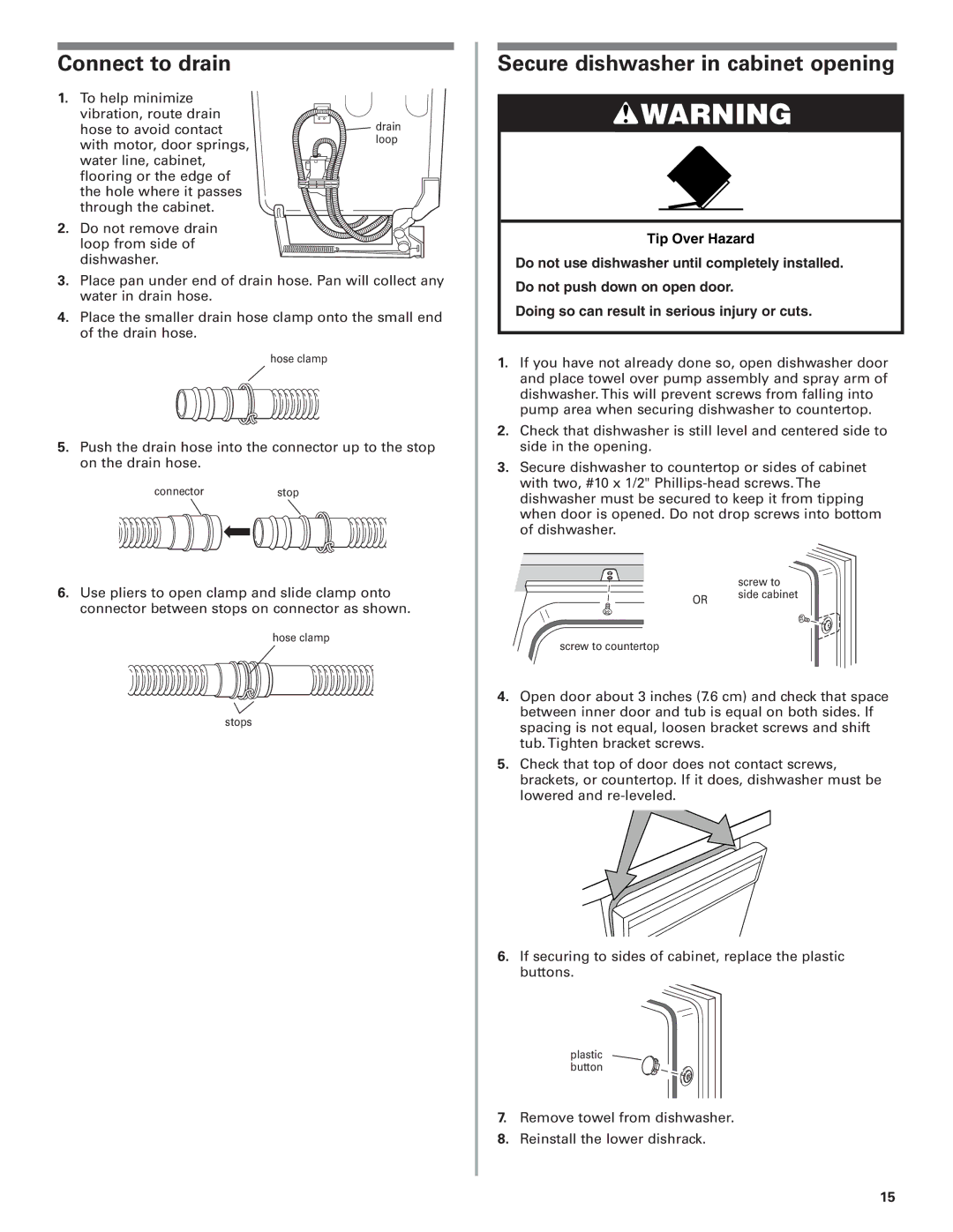 KitchenAid 8573157 installation instructions Connect to drain, Secure dishwasher in cabinet opening 