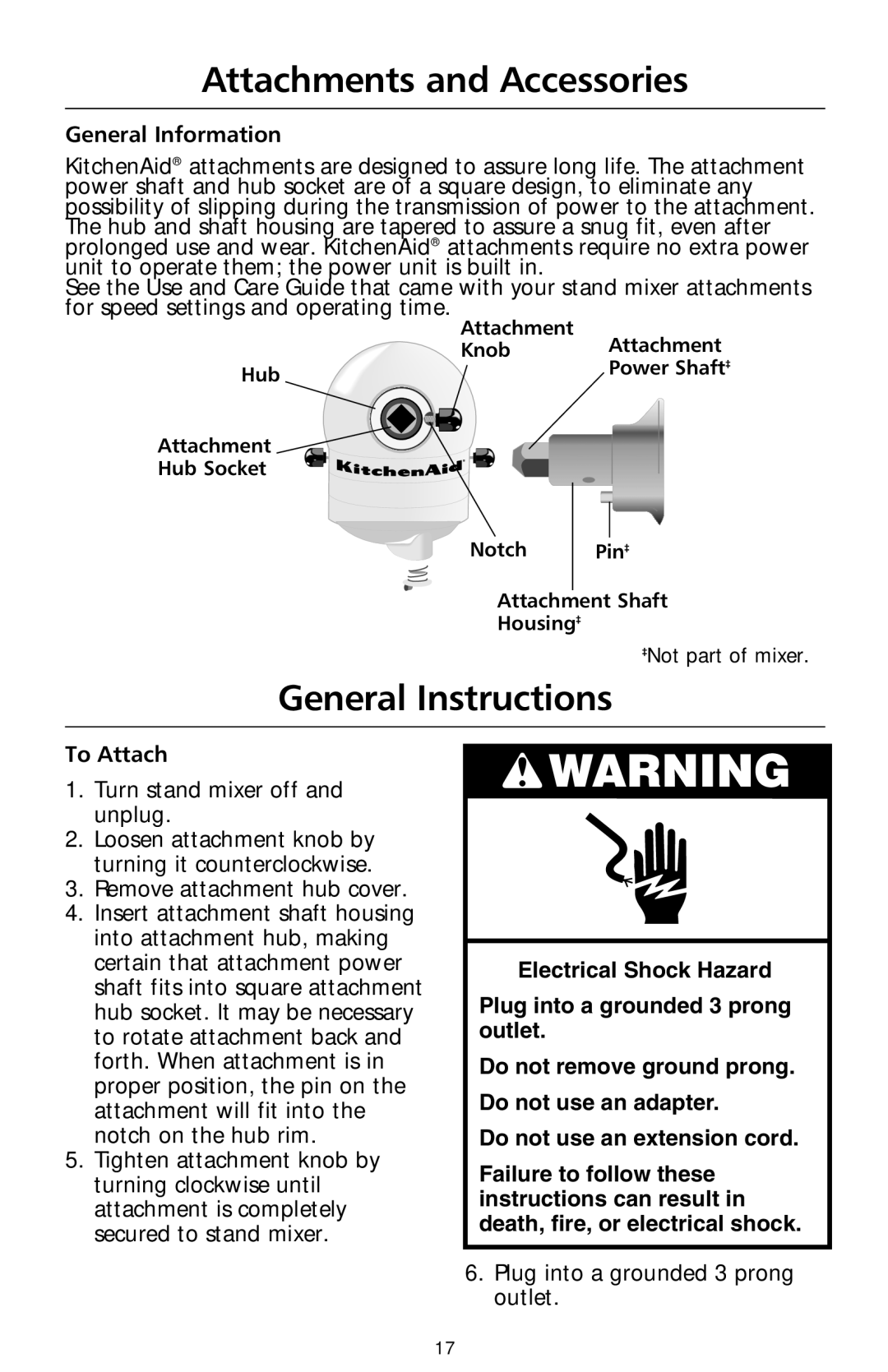 KitchenAid 9706634D manual Attachments and Accessories, General Instructions, General Information, To Attach 