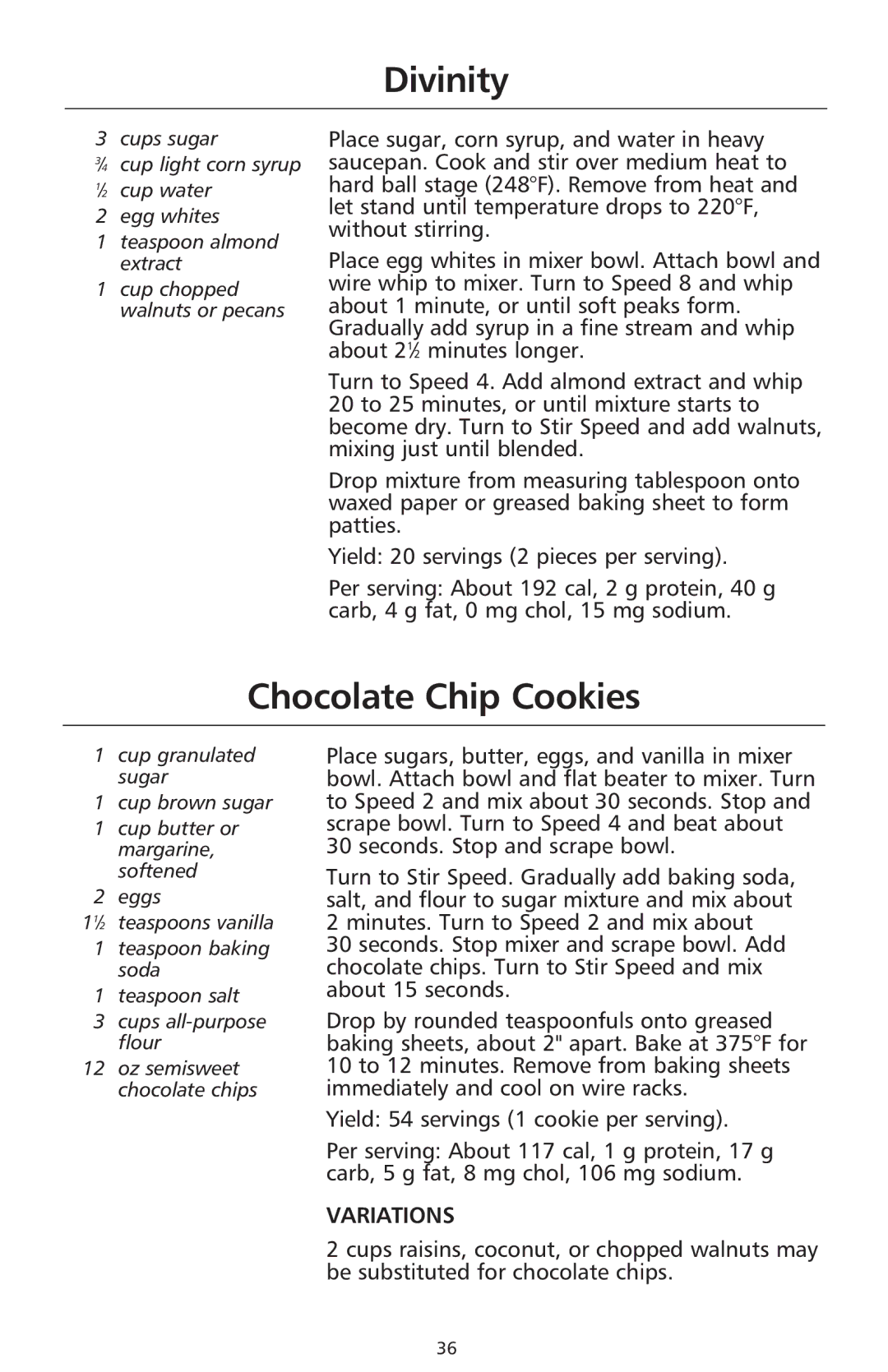 KitchenAid 9706634D manual Divinity, Chocolate Chip Cookies 