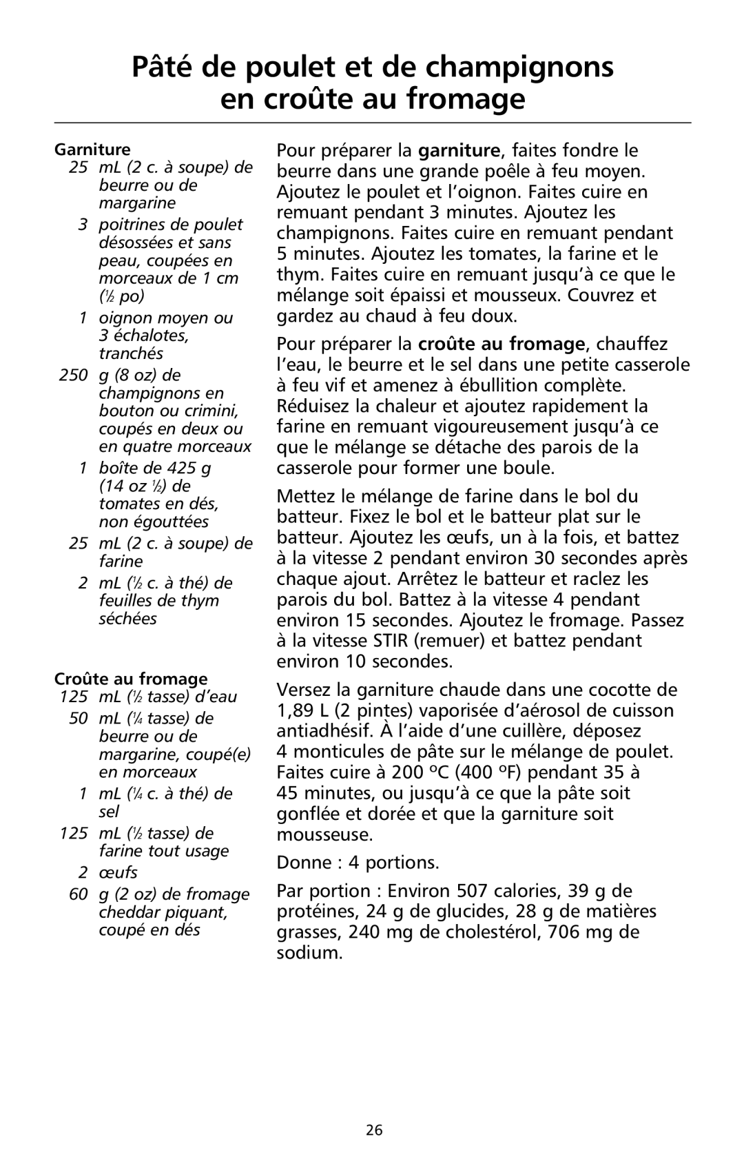 KitchenAid 9708308B manual Pâté de poulet et de champignons En croûte au fromage, Croûte au fromage 125 mL 1⁄2 tasse d’eau 