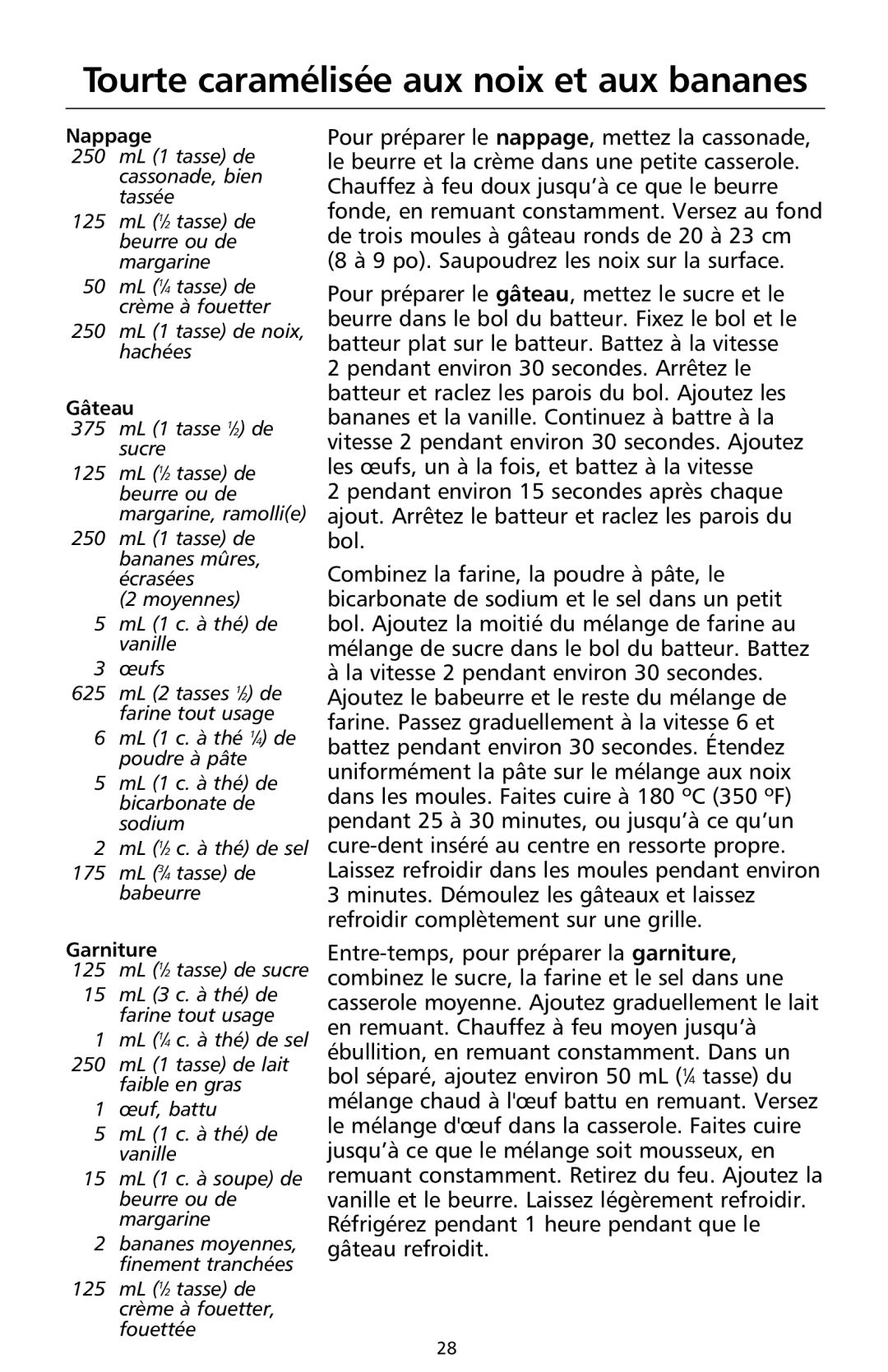 KitchenAid 9708308B manual Tourte caramélisée aux noix et aux bananes, Nappage, Gâteau 
